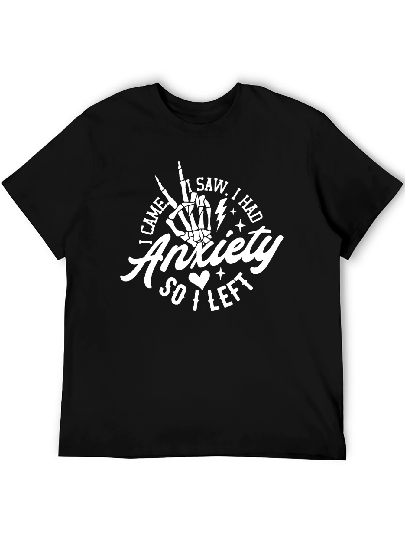 Black Anxiety T-Shirt I Came I Saw I Left Funny Graphic Tee view 5