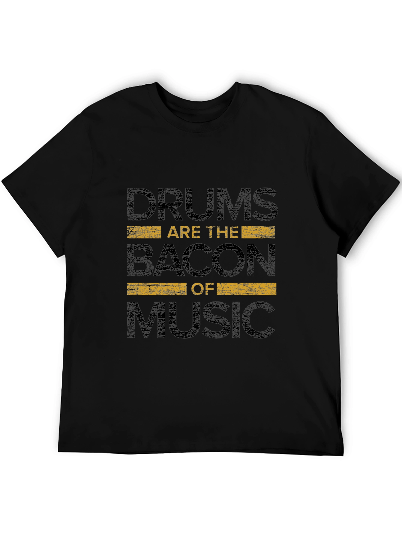 Black Drums Are The Bacon of Music - Graphic T-Shirt view 5