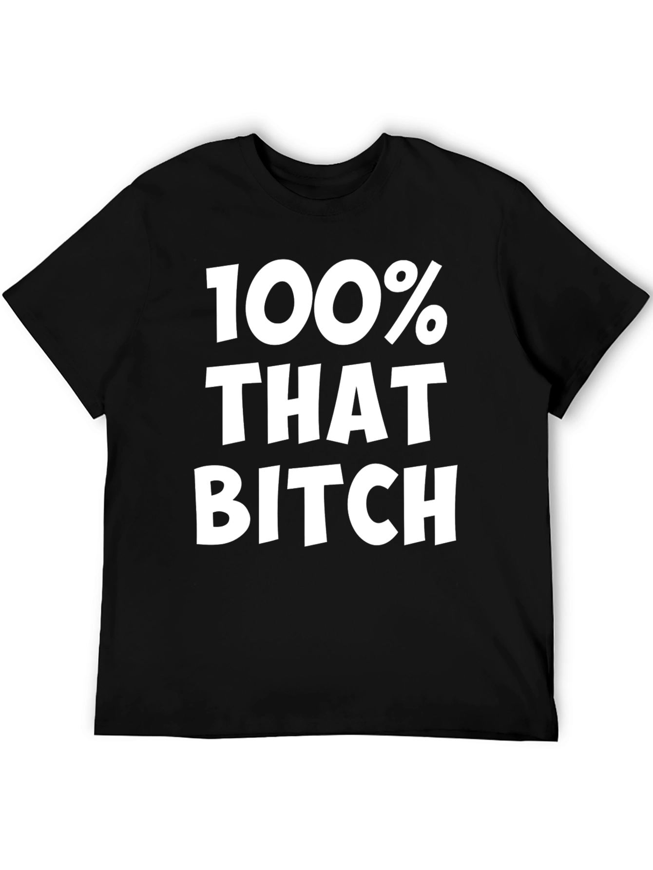 Black 100% That Bitch Black Graphic Tee view 5