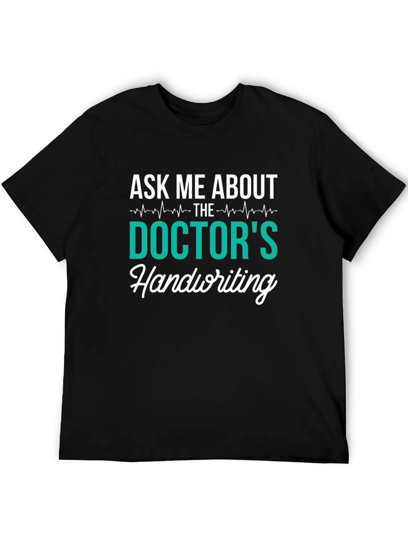 Black Doctor's Handwriting T-Shirt - Funny Medical Humor Tee view 5
