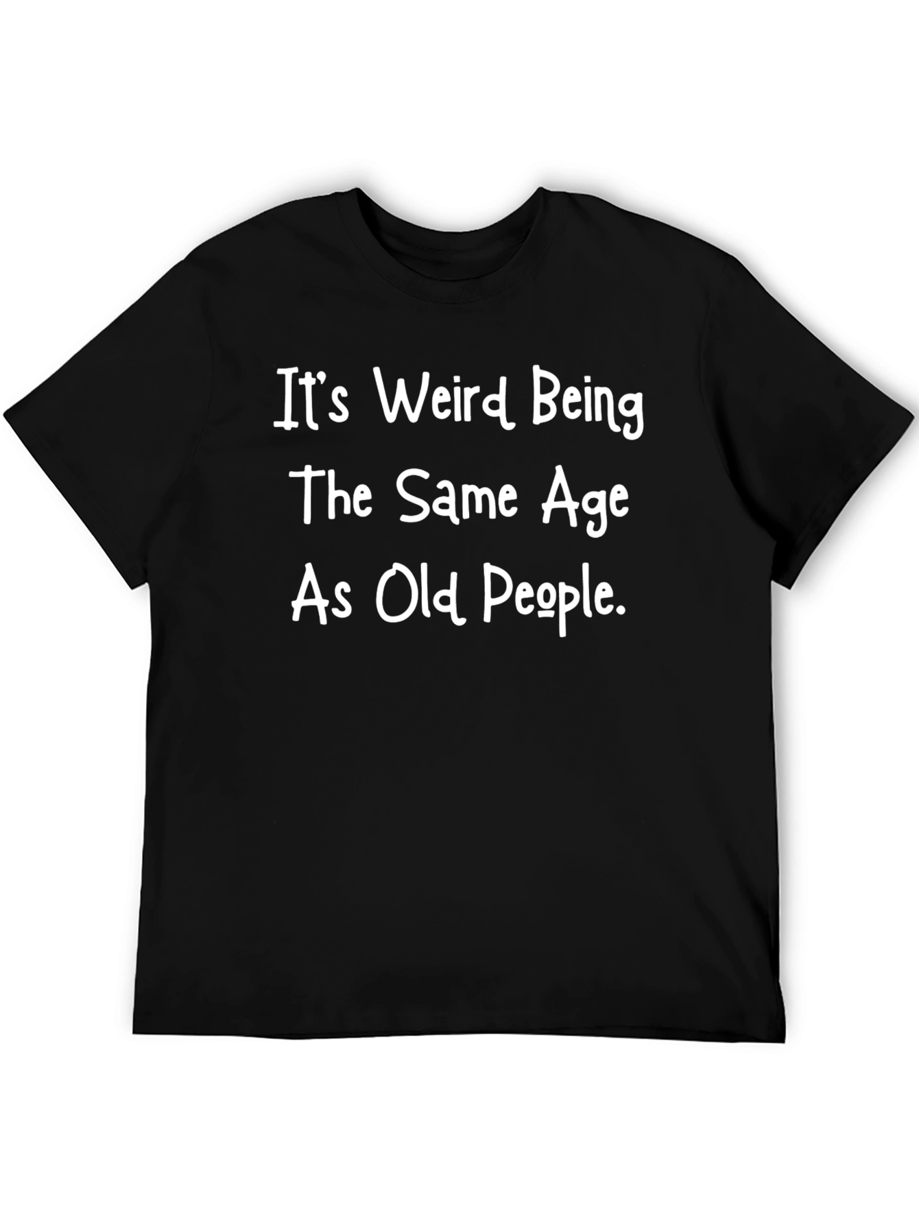Black Funny "Same Age As Old People" Graphic T-Shirt view 5
