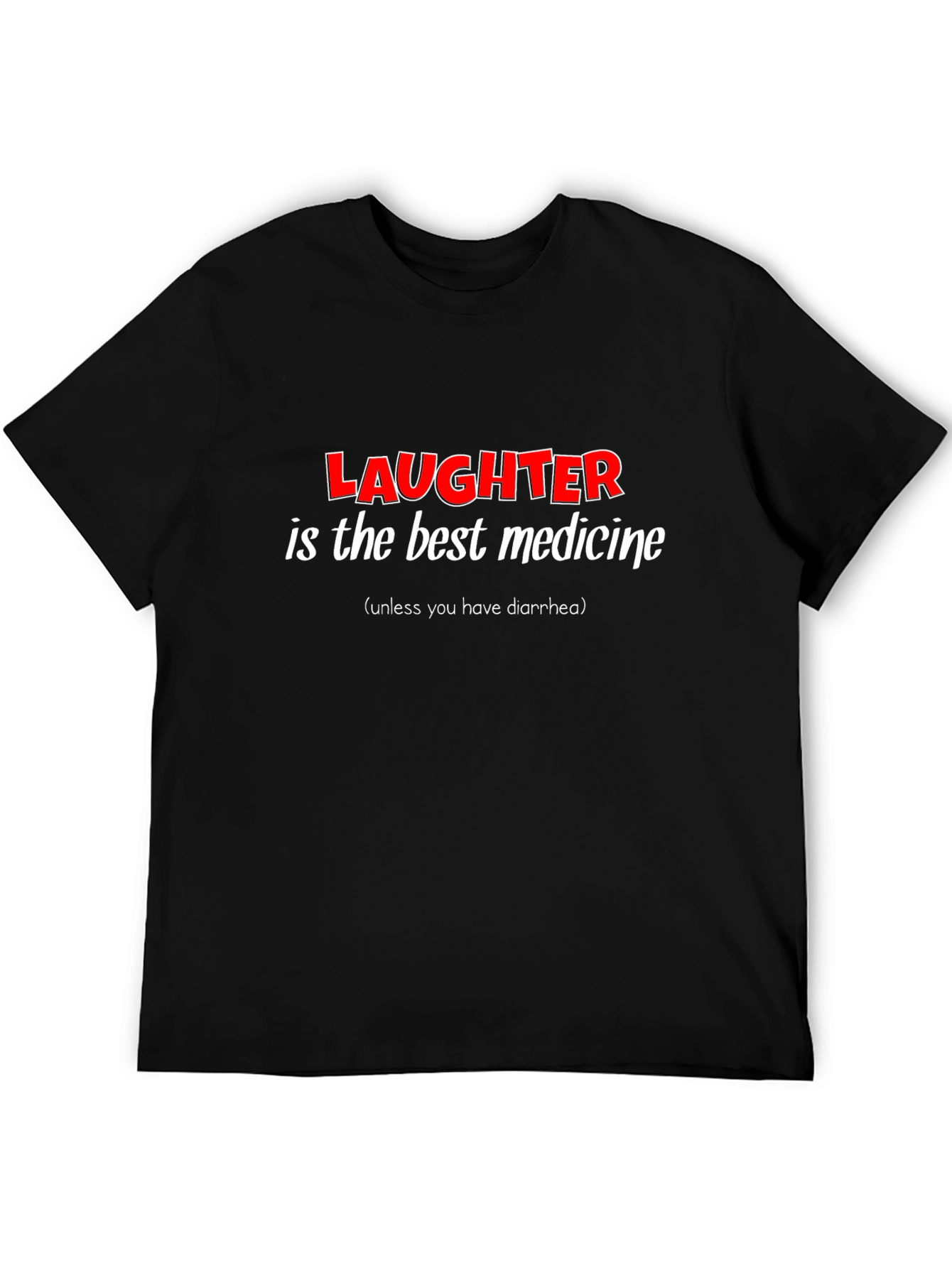 Black Humorous "Laughter is the Best Medicine" T-Shirt view 5
