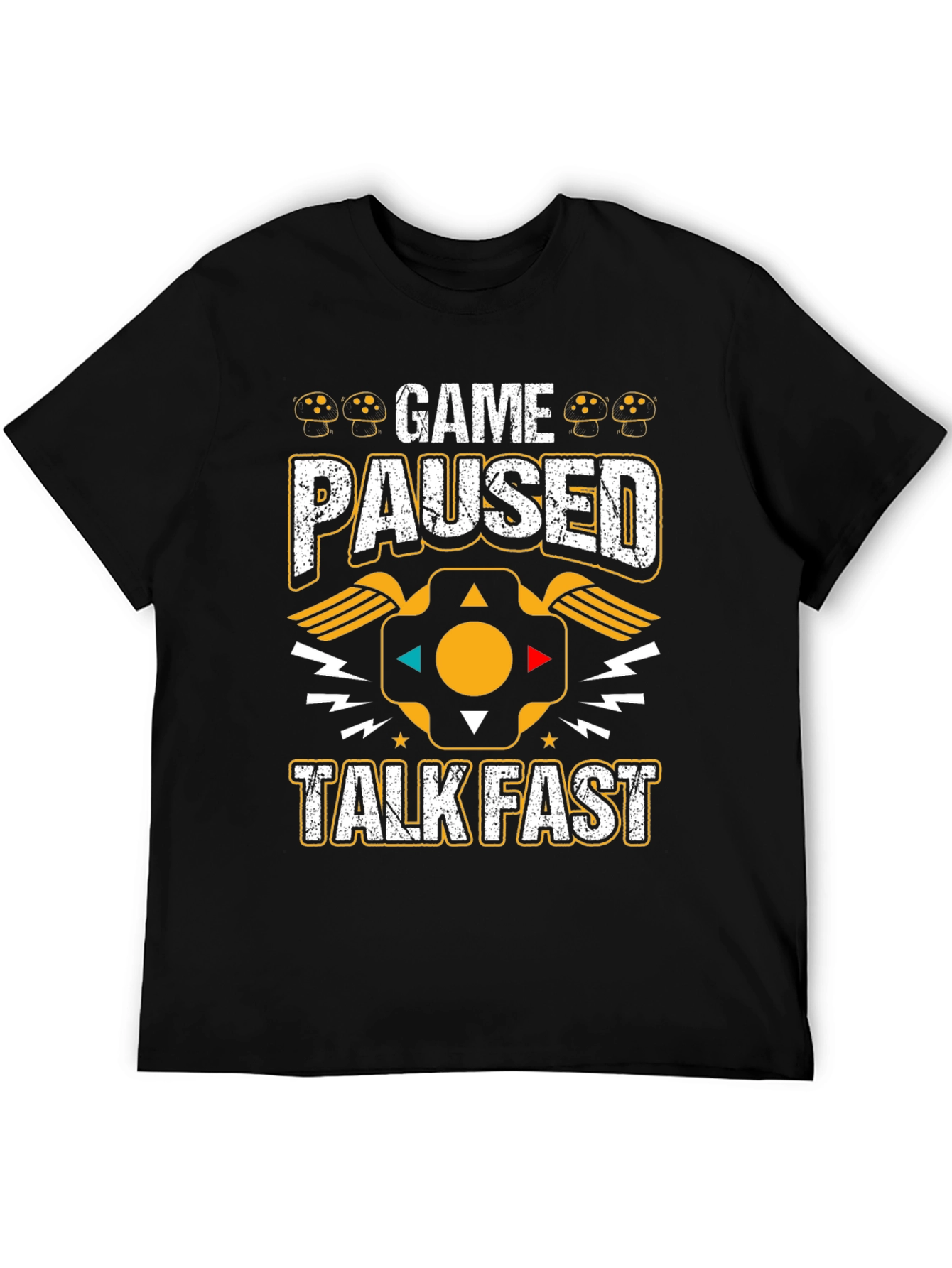 Black Game Paused Talk Fast T-Shirt view 5