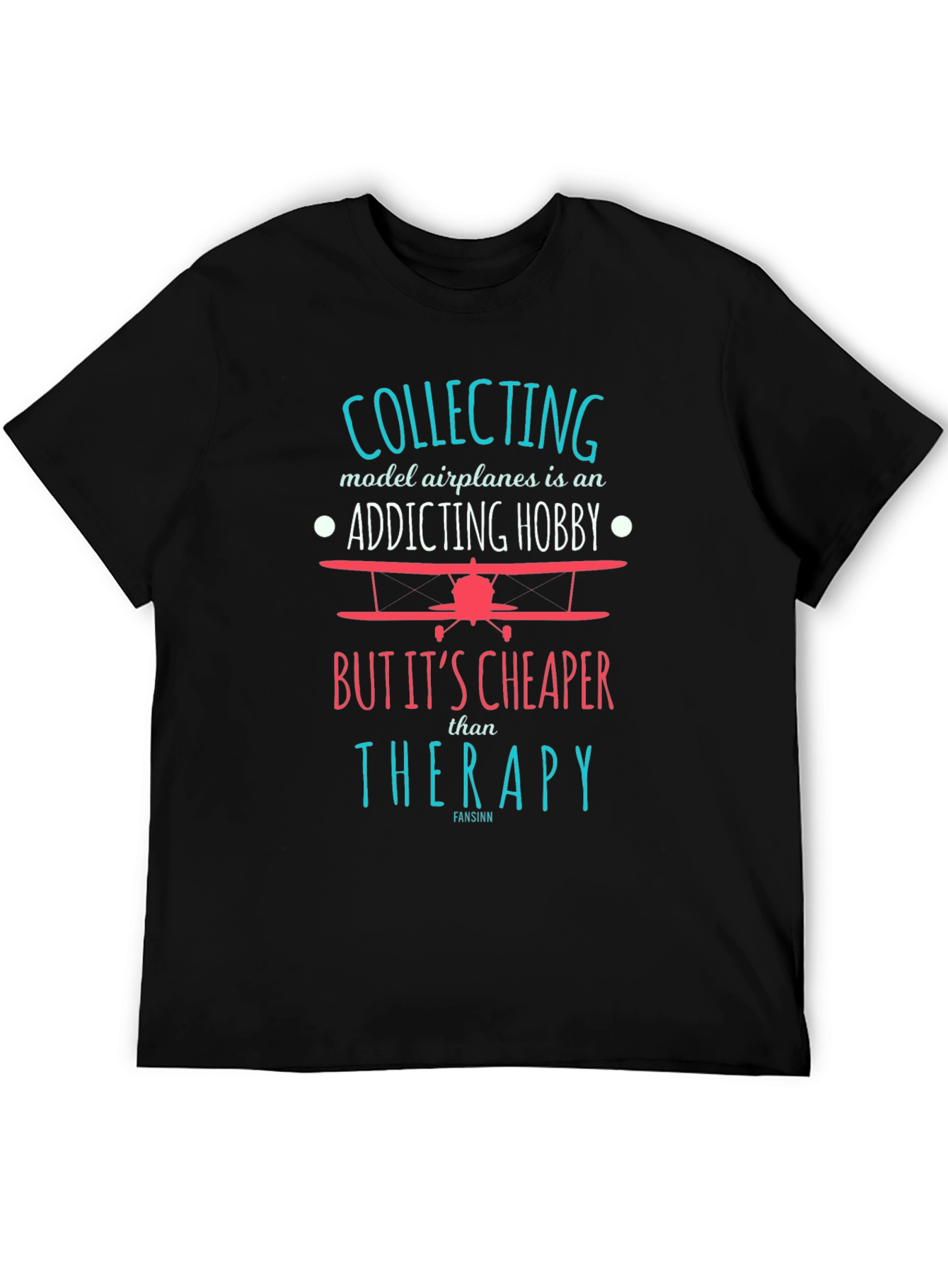 Black Model Airplane Hobby T-Shirt: Cheaper Than Therapy! view 5