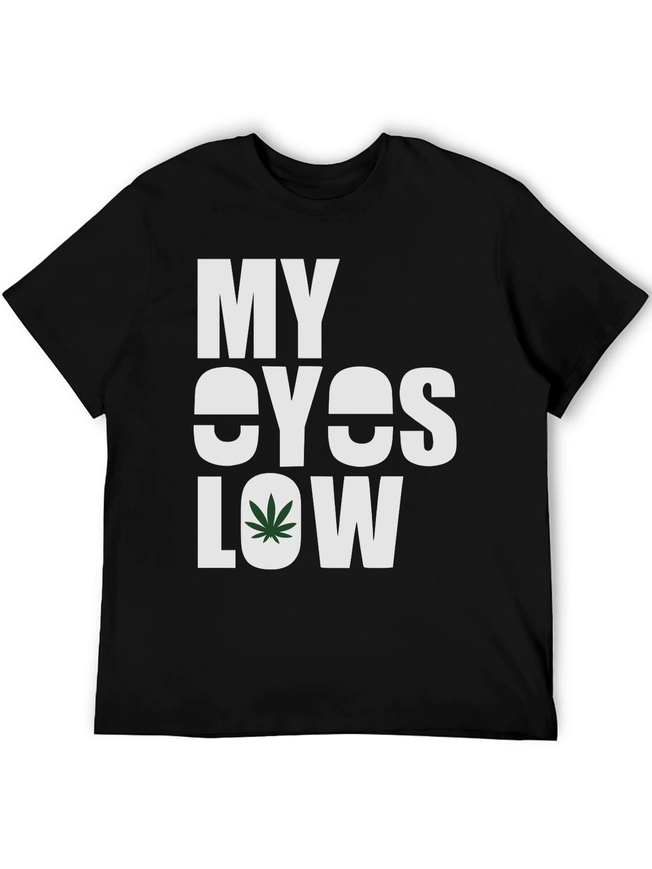 Black My Eyes Low Graphic Tee - Cannabis Inspired view 5