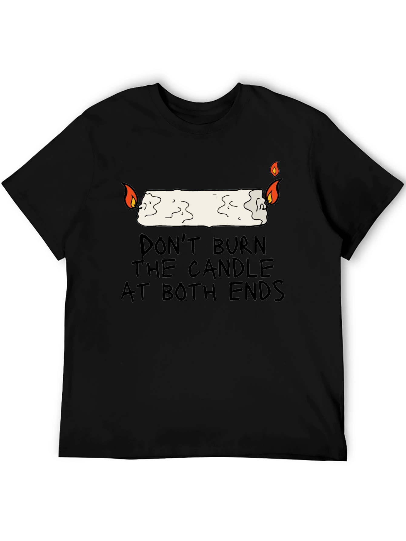 Don't Burn the Candle at Both Ends Graphic Tee - 5