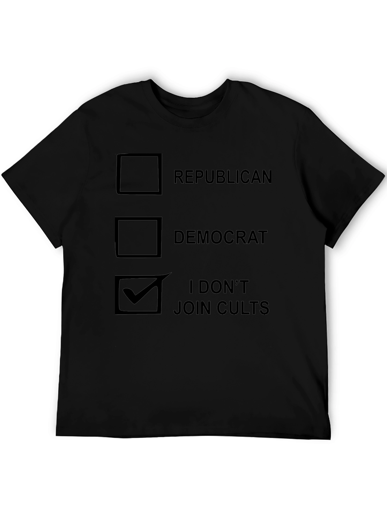 Black Political Humor T-Shirt - I Don't Join Cults view 5