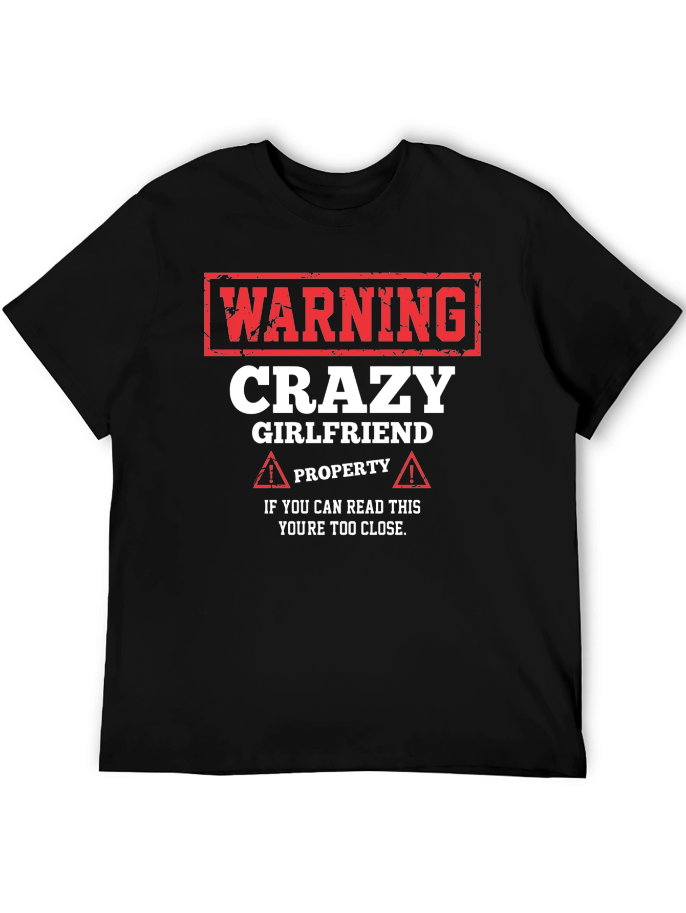 Black Warning Crazy Girlfriend Property Graphic Tee view 5