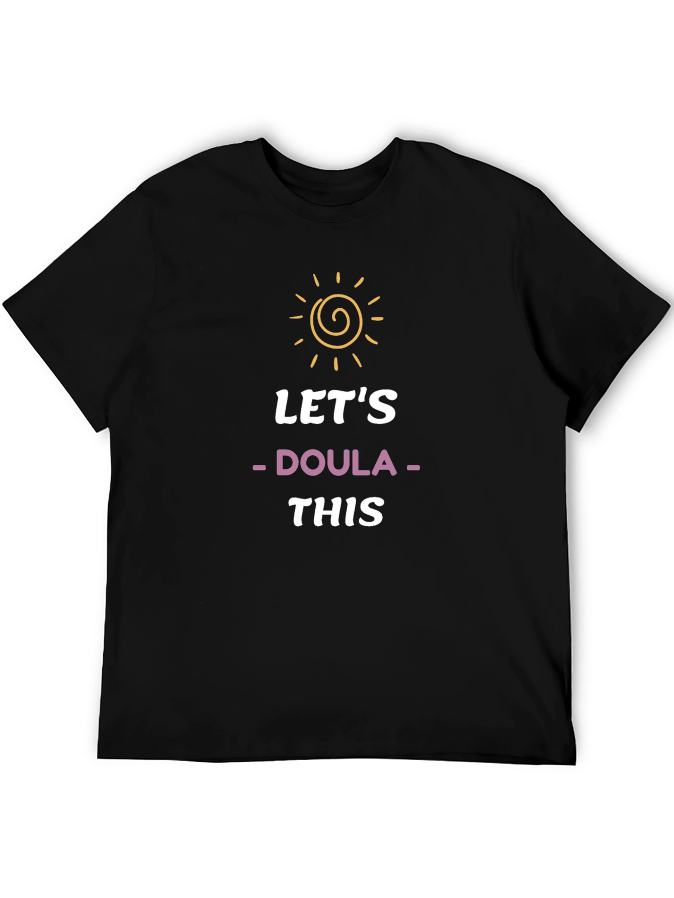 Let's Doula This T-Shirt - 5