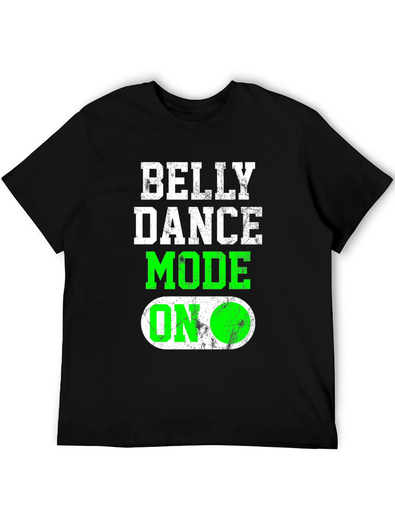 Black Belly Dance Mode On T-Shirt Funny Gift view 5