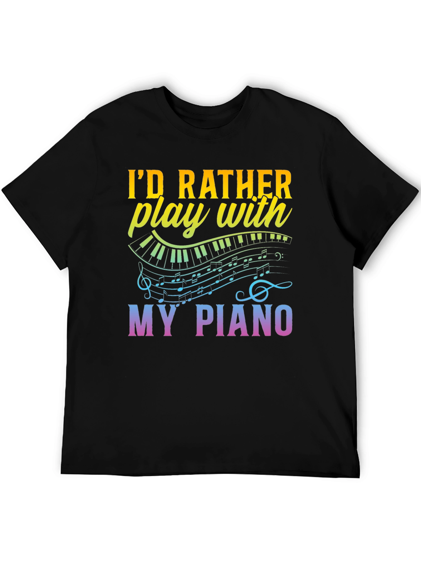 Black Piano Lover's T-Shirt - I'd Rather Play My Piano Tee view 5