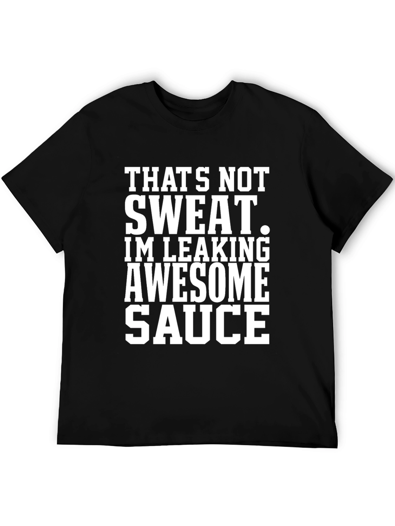 Black Awesome Sauce Humor T-Shirt view 5