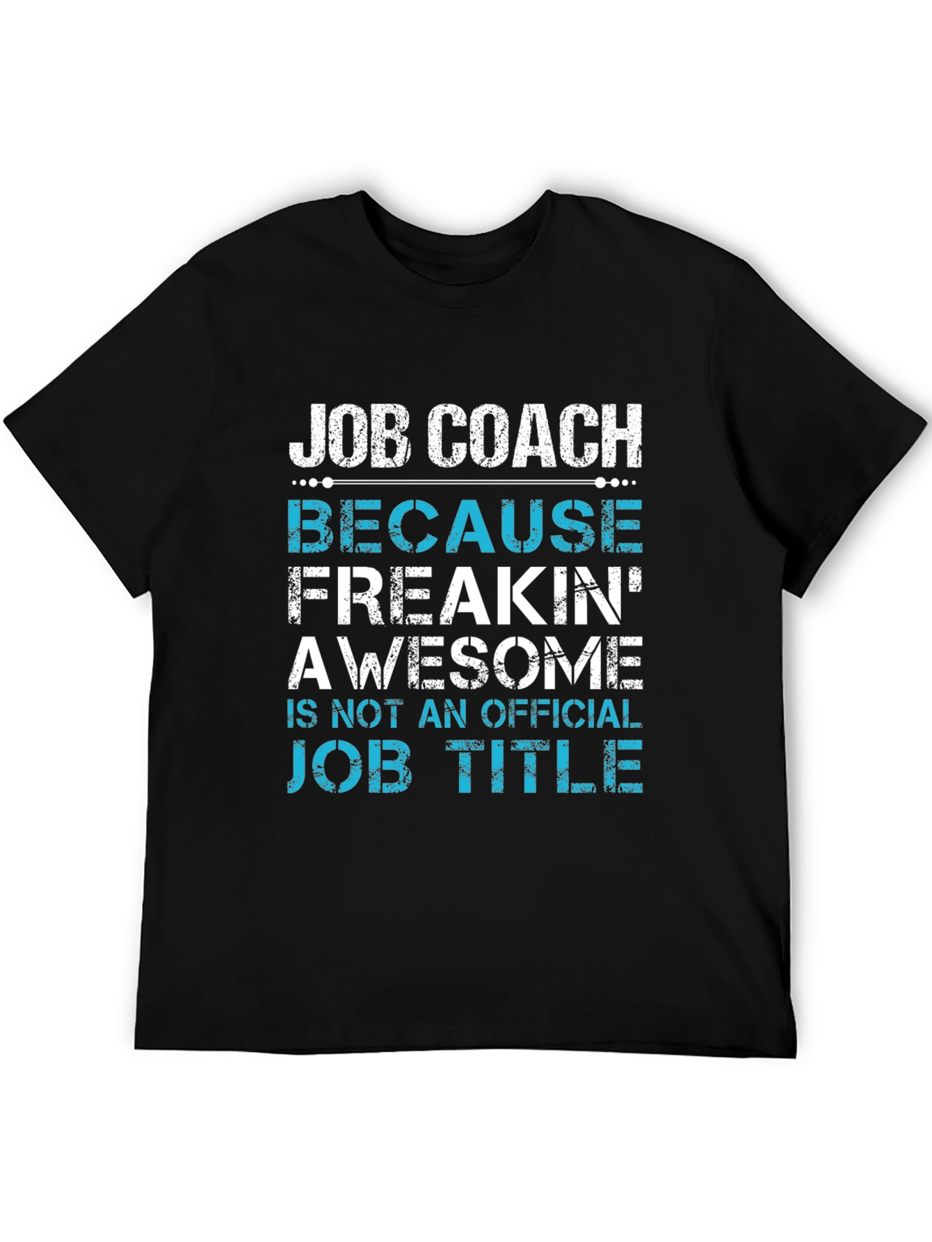 Black Job Coach T-Shirt - Awesome Job Title Tee view 5