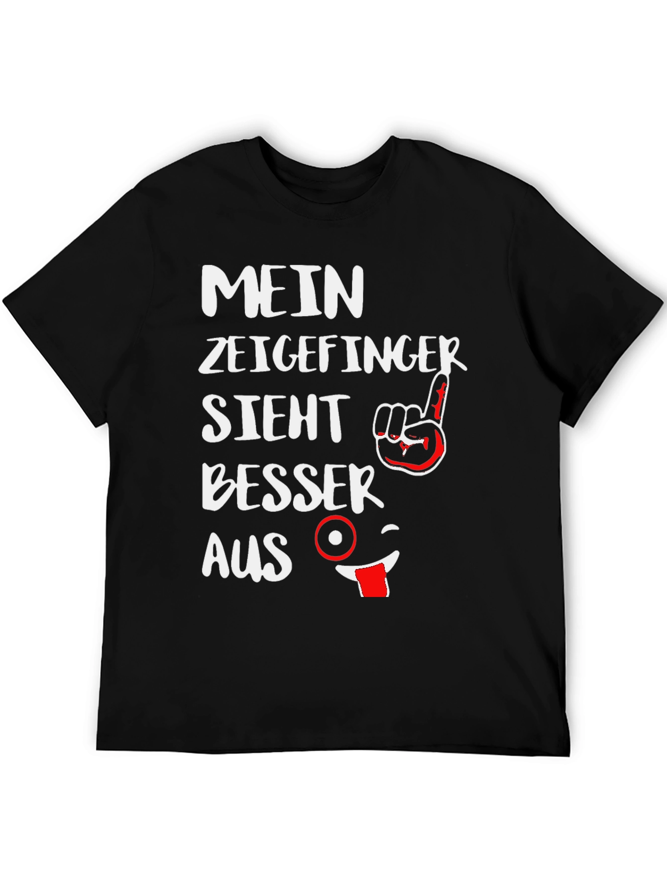 Black Funny German Graphic T-Shirt - Mein Zeigefinger Sieht Besser Aus view 5
