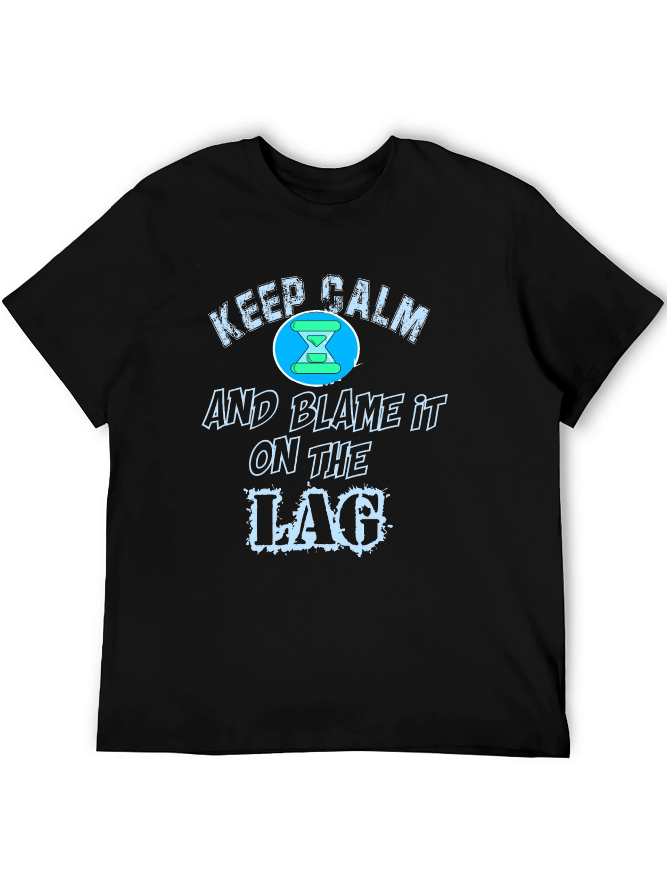 Black Keep Calm Blame Lag Funny Gamer T-Shirt view 5