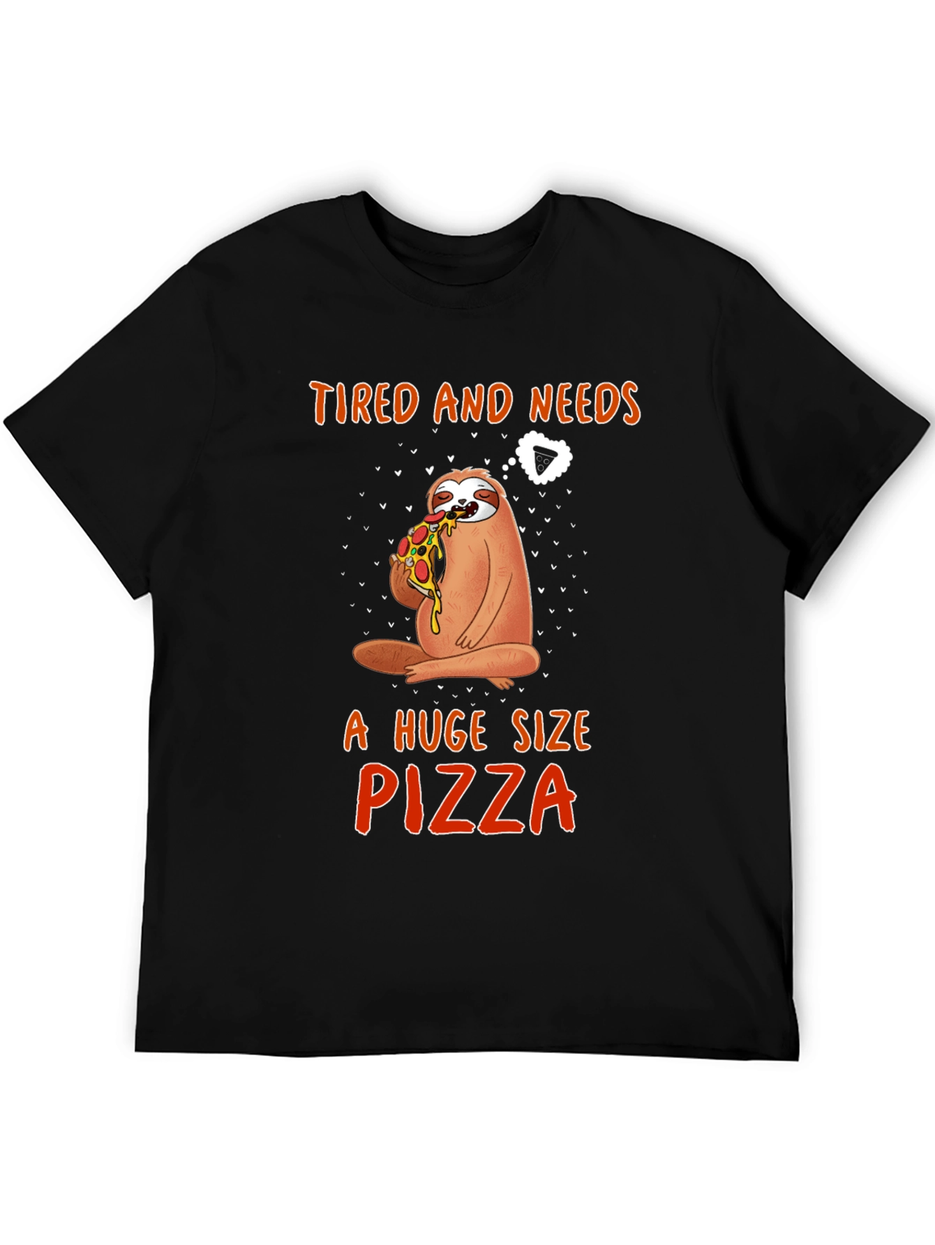 Black Sloth Pizza T-Shirt - Tired and Needs Pizza view 5