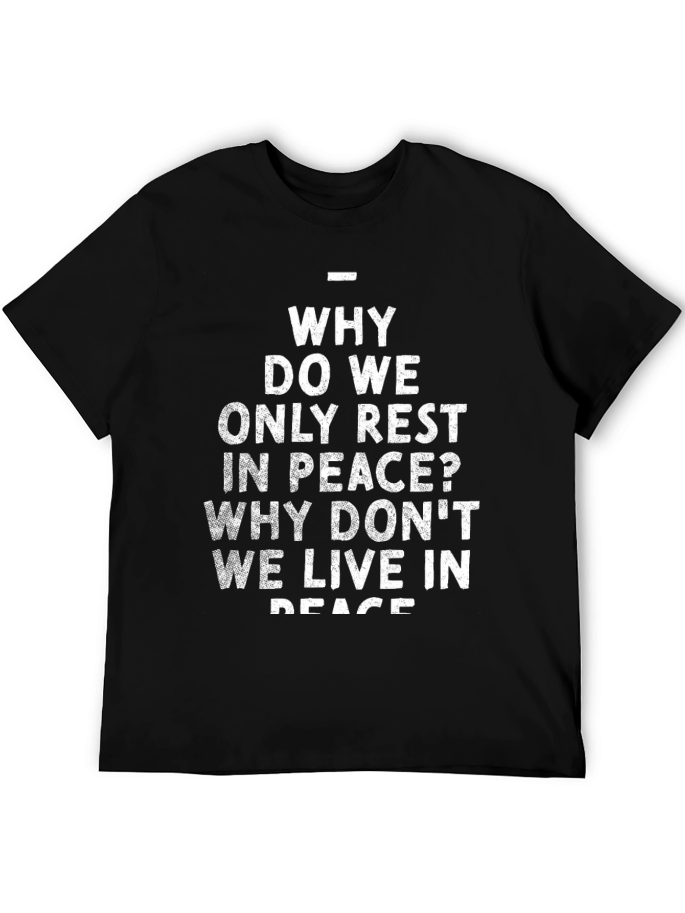 Black Why Live in Peace Black Graphic Tee view 5