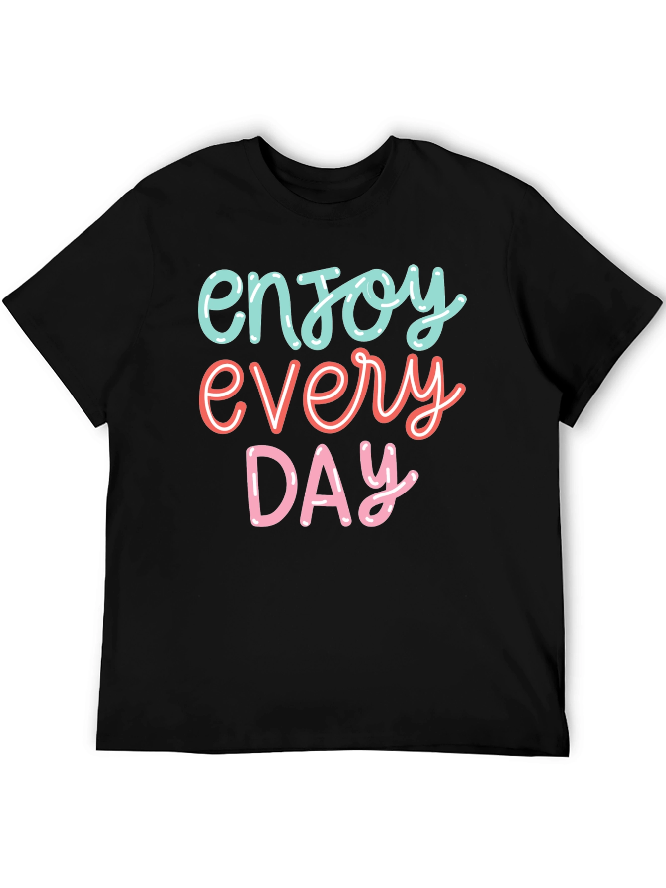 Black Enjoy Every Day Graphic Tee - Positive Vibes T-Shirt view 5