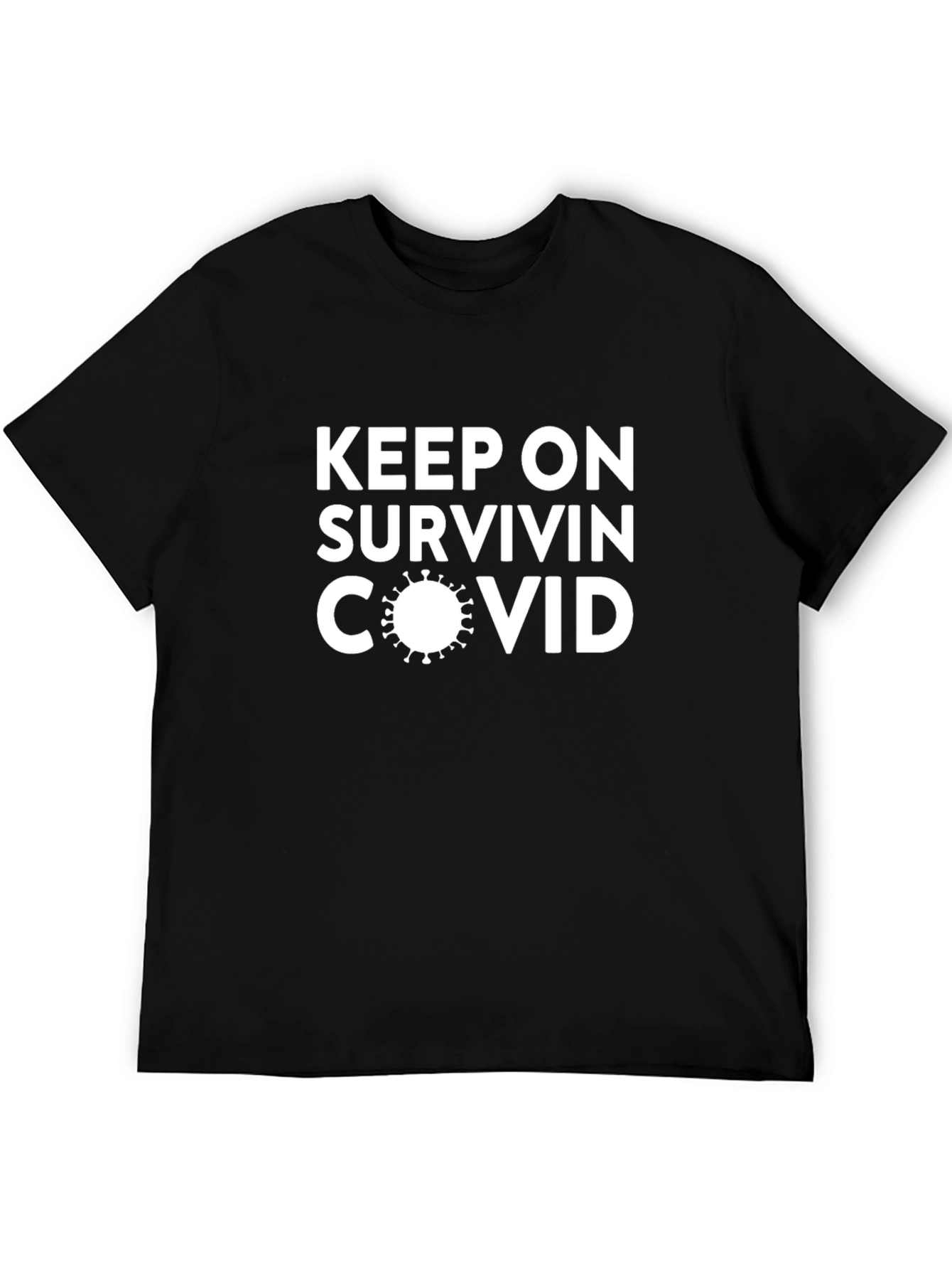 Black Keep On Survivin' COVID Graphic Tee view 5