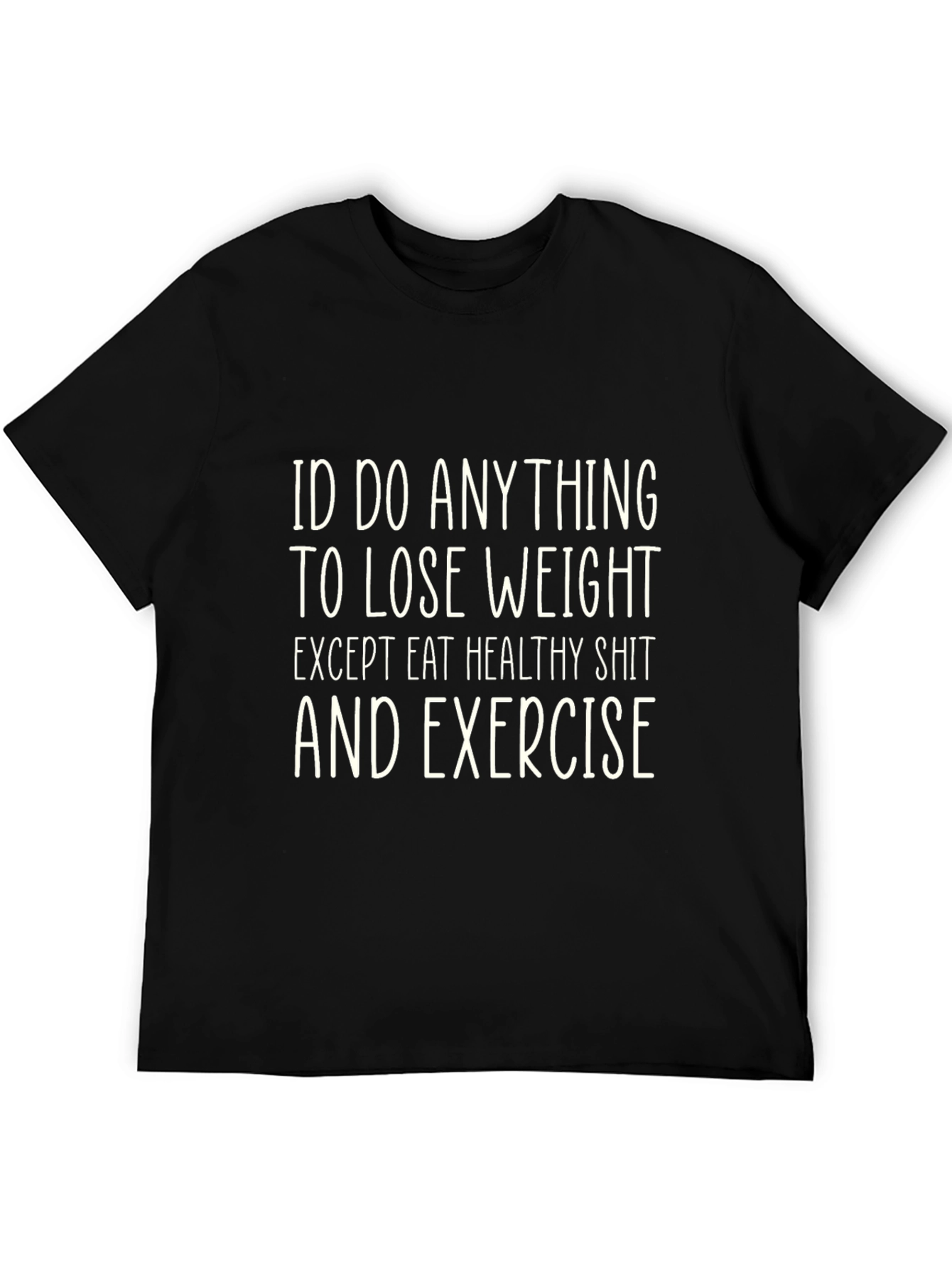 Black Funny Weight Loss T-Shirt - Eat Healthy & Exercise Humor view 5