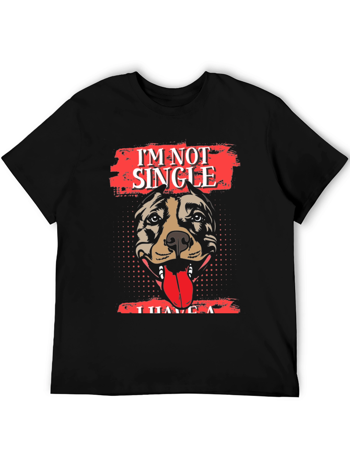Black I'm Not Single, I Have A Dog T-Shirt - Black view 5