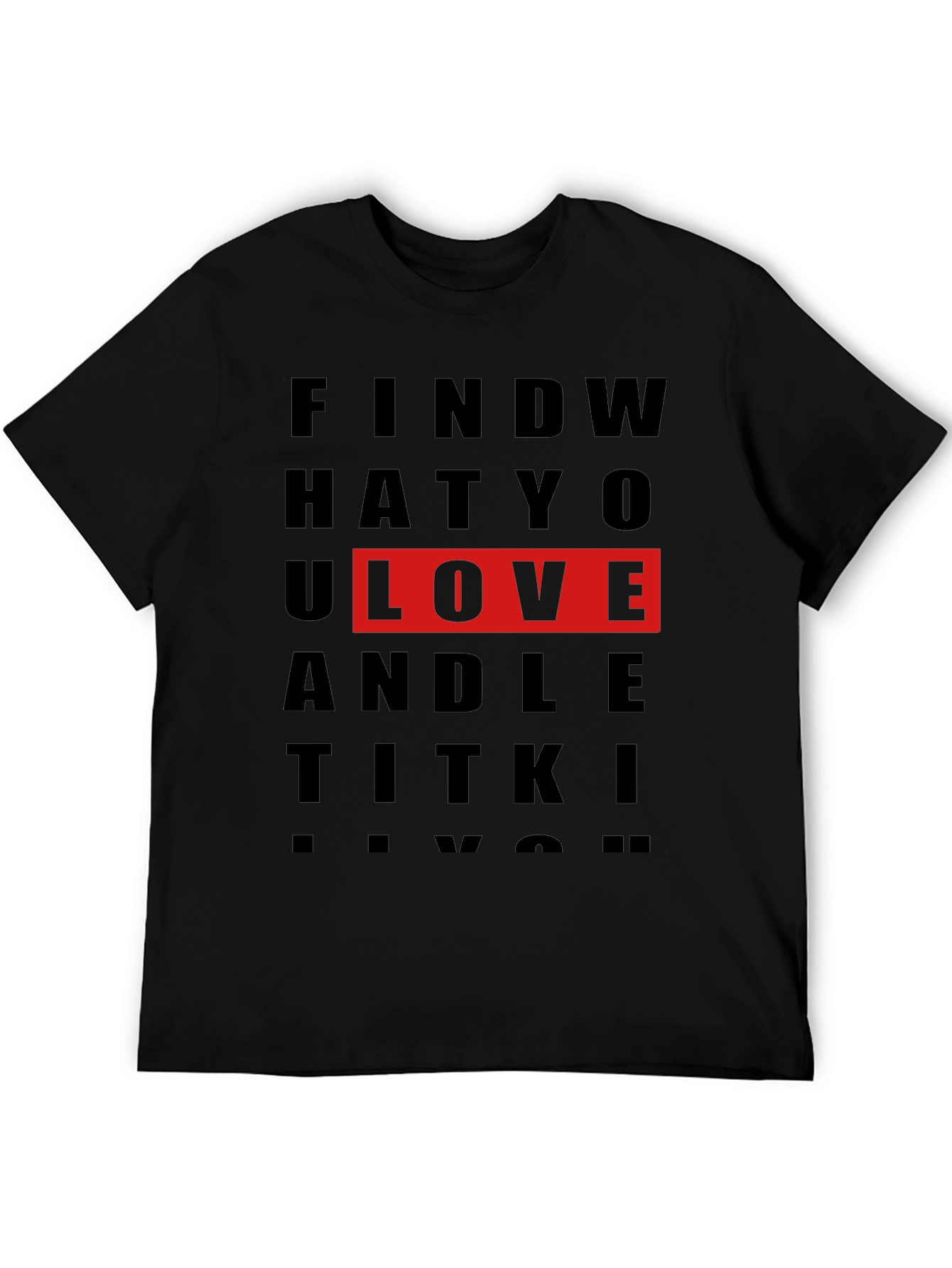 Black Find What You Love Graphic T-Shirt view 5