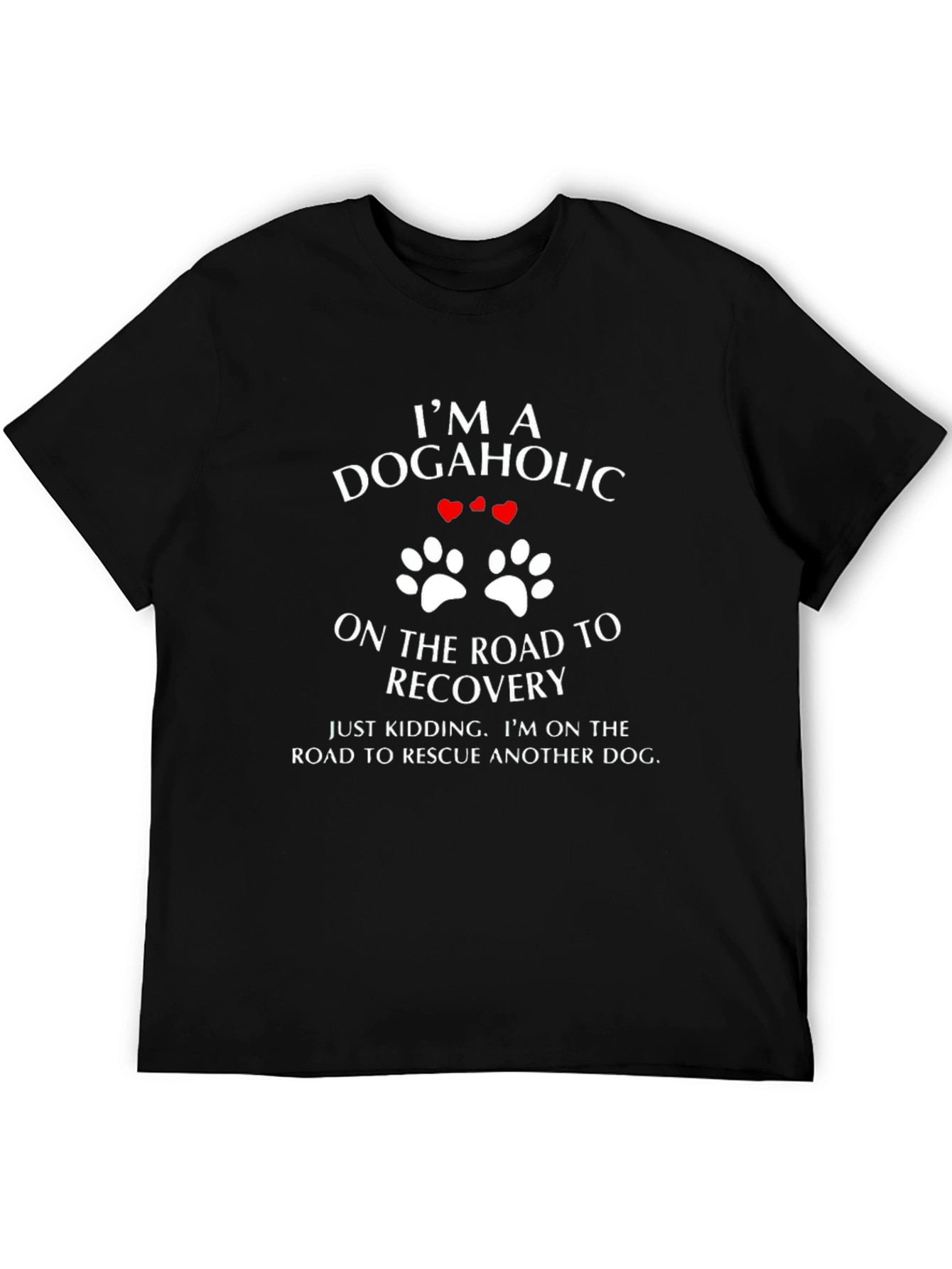 Dogaholic Rescue T-Shirt - Funny Dog Lover Tee - 5