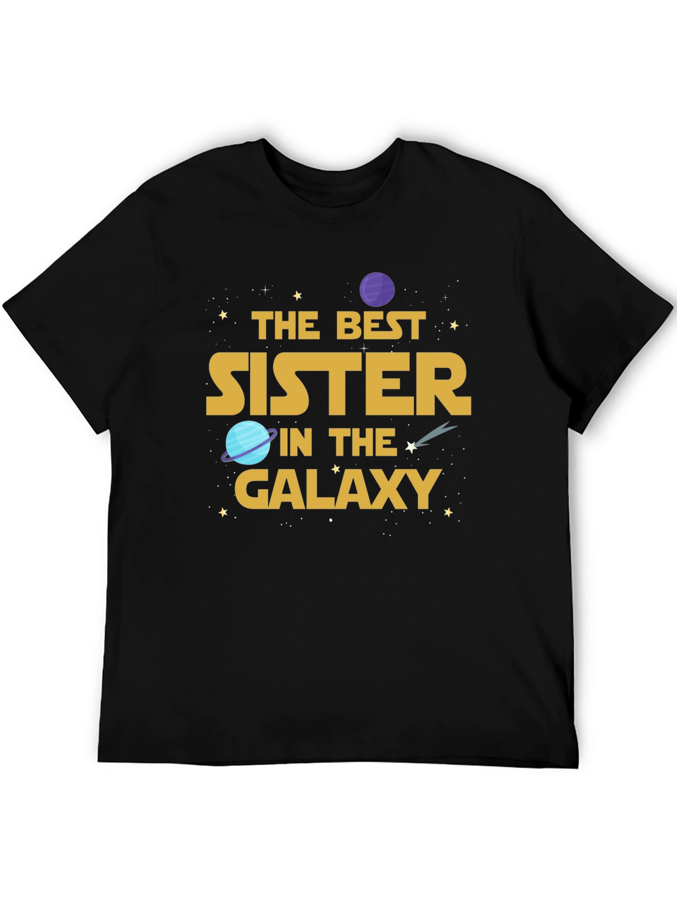 Best Sister in the Galaxy Graphic T-Shirt - 5