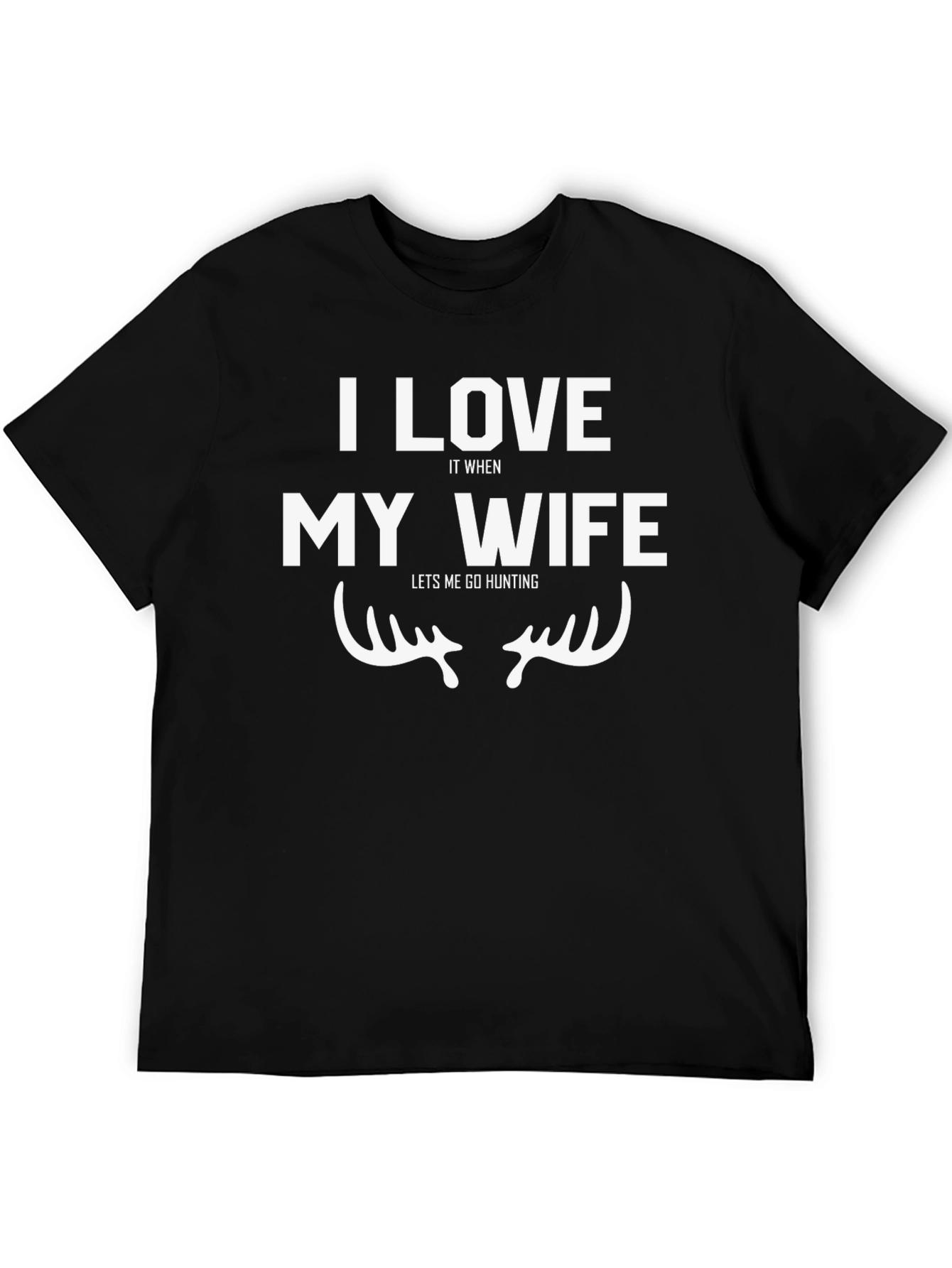 Black I Love My Wife Hunting T-Shirt - Funny Graphic Tee view 5