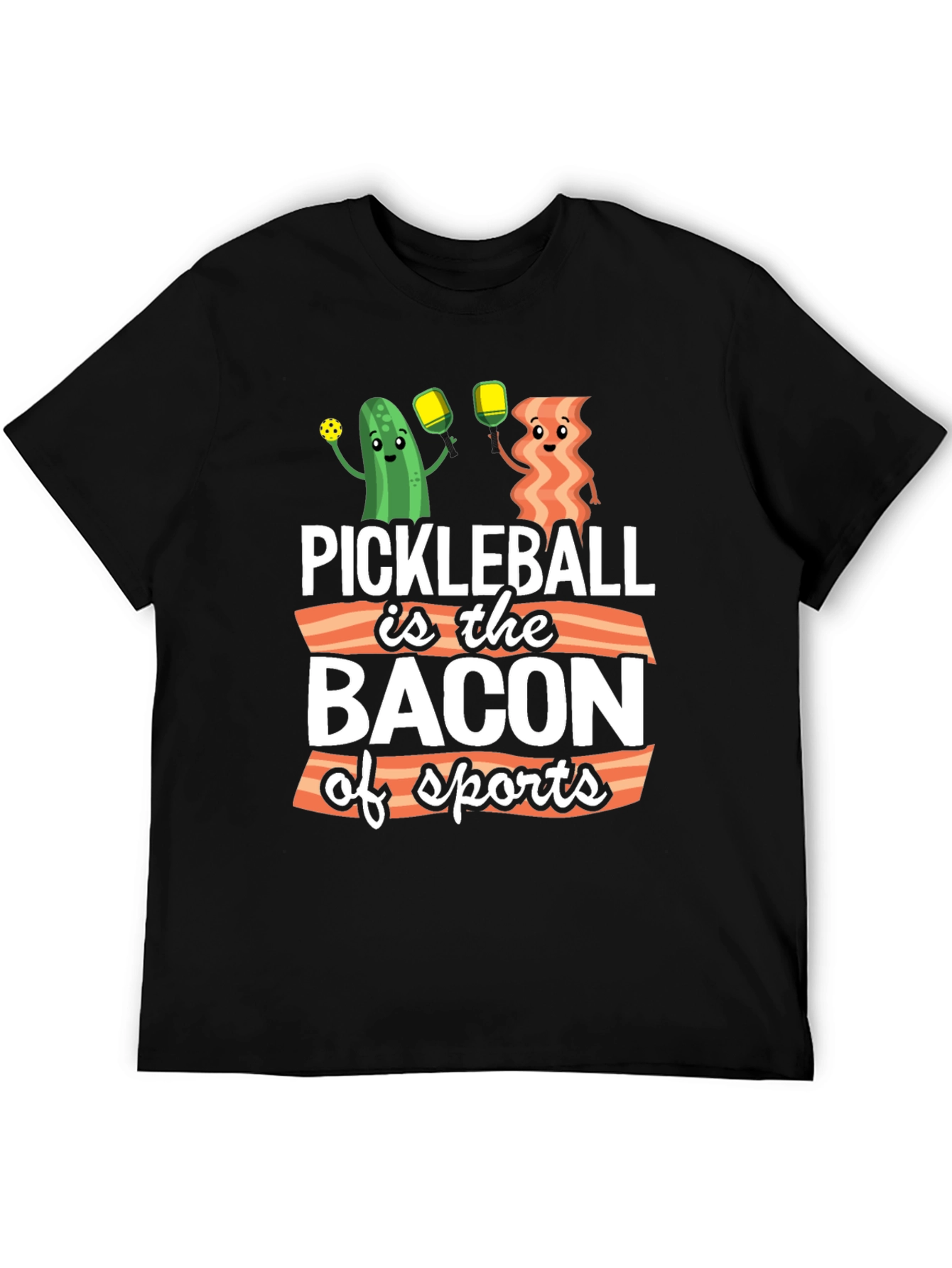 Black Pickleball is the Bacon of Sports T-Shirt view 5