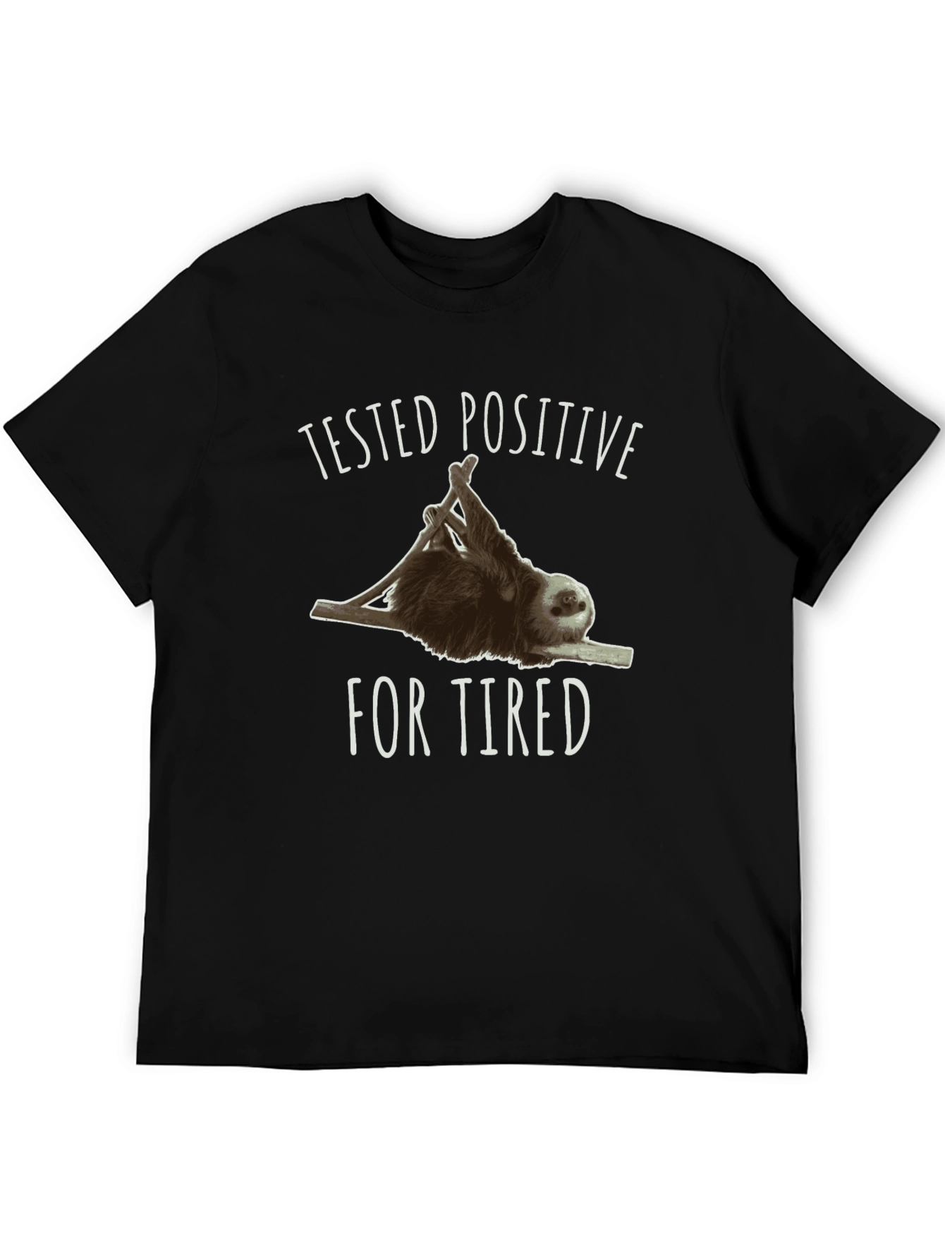 Black Tested Positive for Tired Sloth T-Shirt view 5