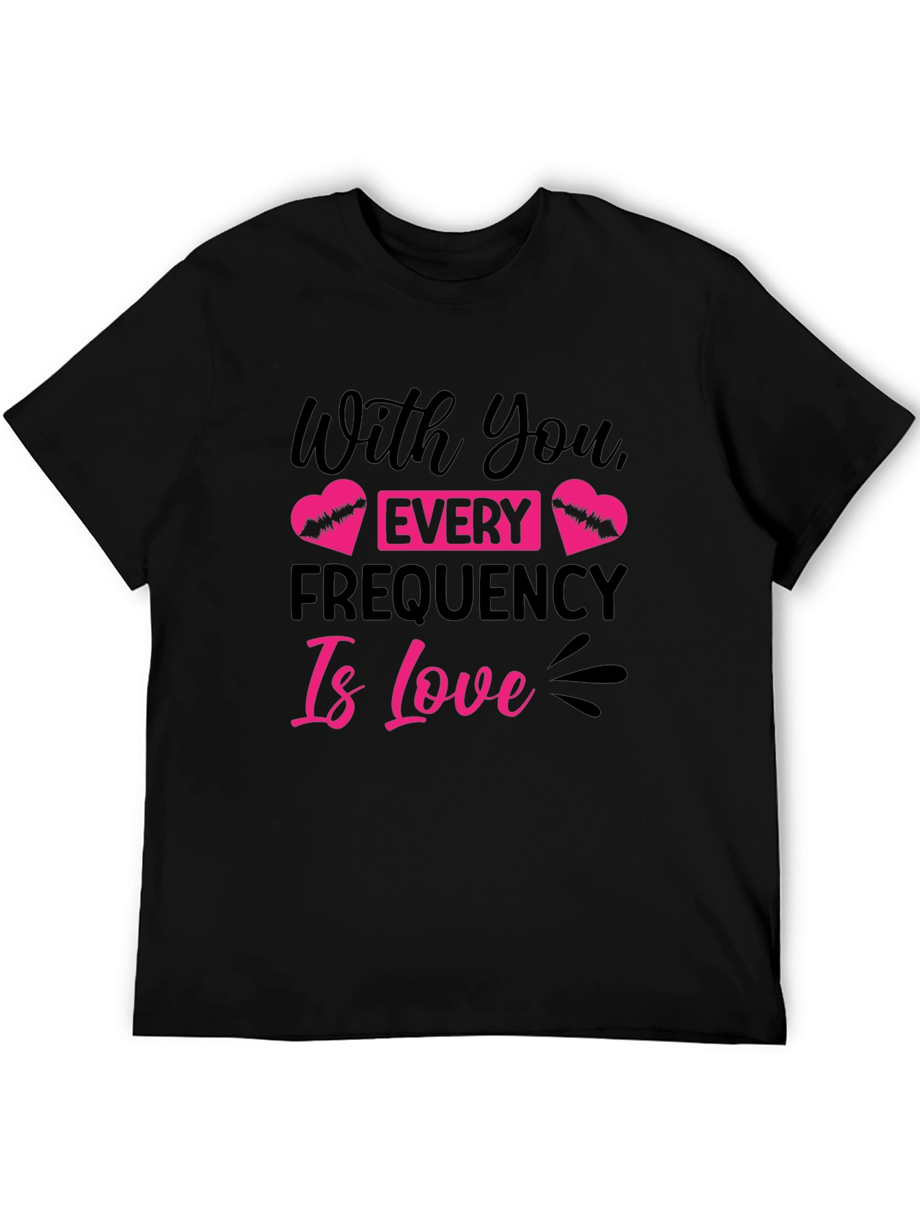 Black Every Frequency Is Love Graphic Tee view 5