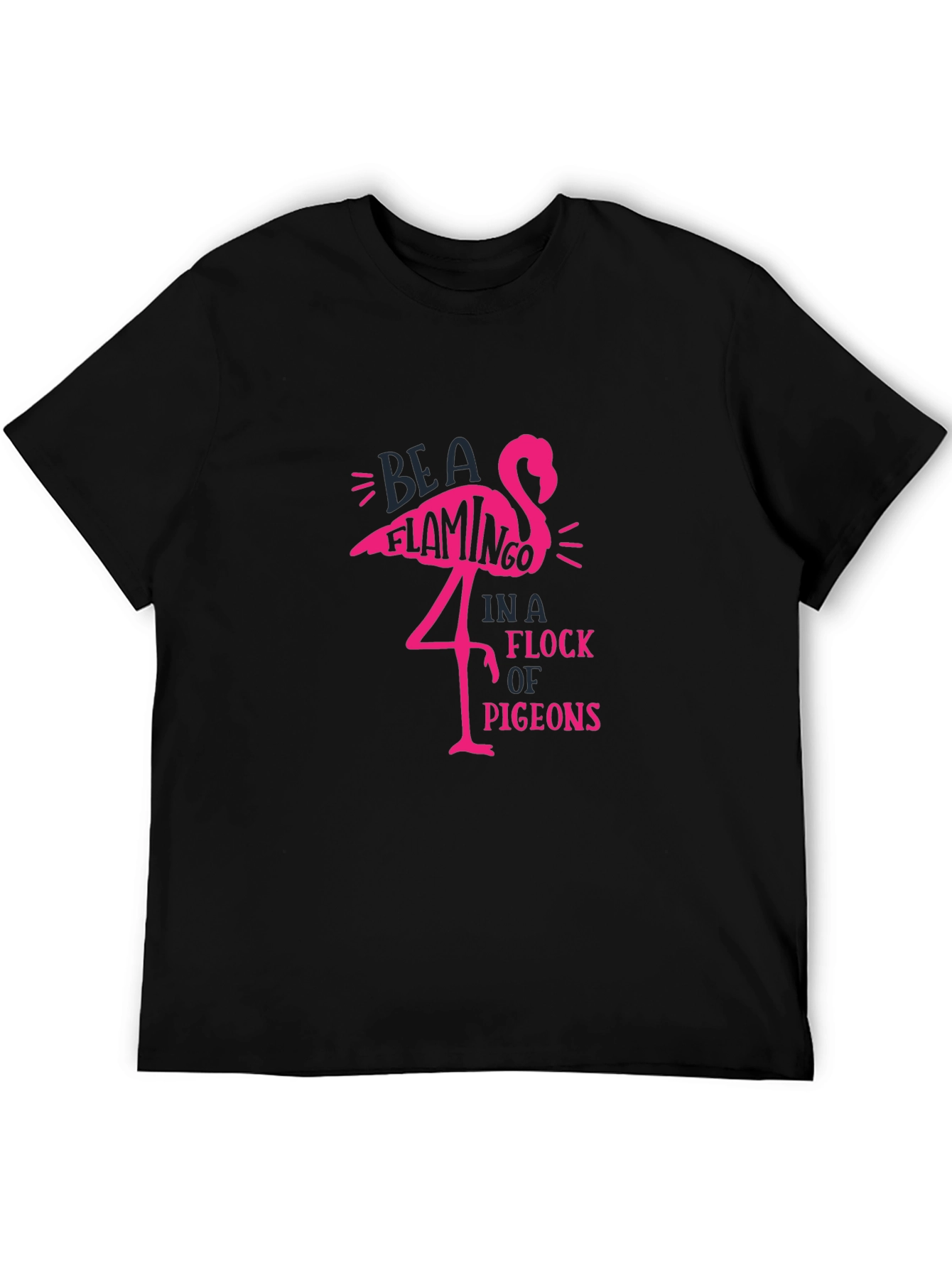 Black Be A Flamingo T-Shirt - Unique Graphic Tee view 5
