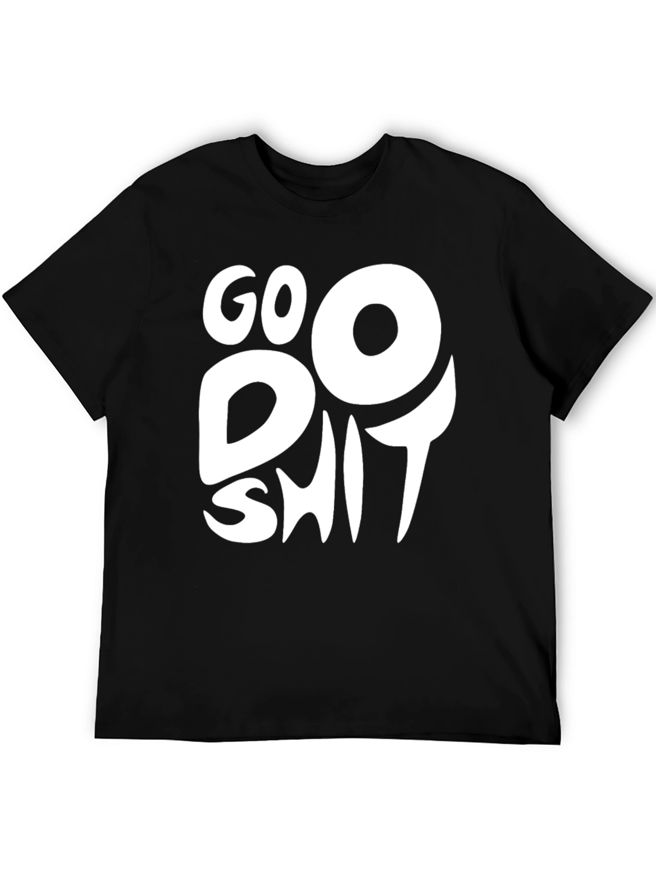 Black Go Do Shit Black Graphic T-Shirt view 5