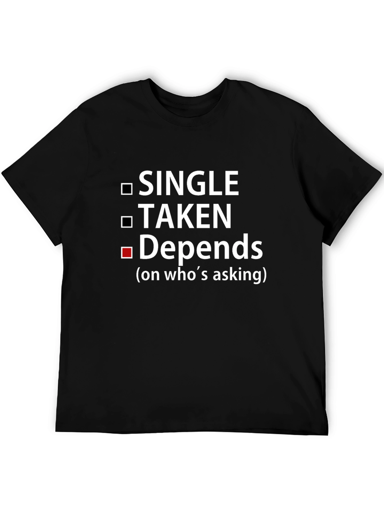 Black Depends On Who's Asking T-Shirt view 5