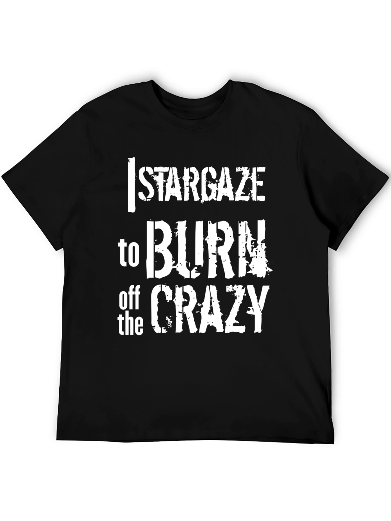 Black Stargaze to Burn Off the Crazy Graphic T-Shirt view 5