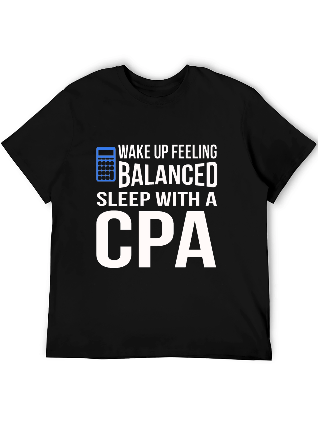 Black Balanced CPA T-Shirt: Funny Accountant Gift view 5