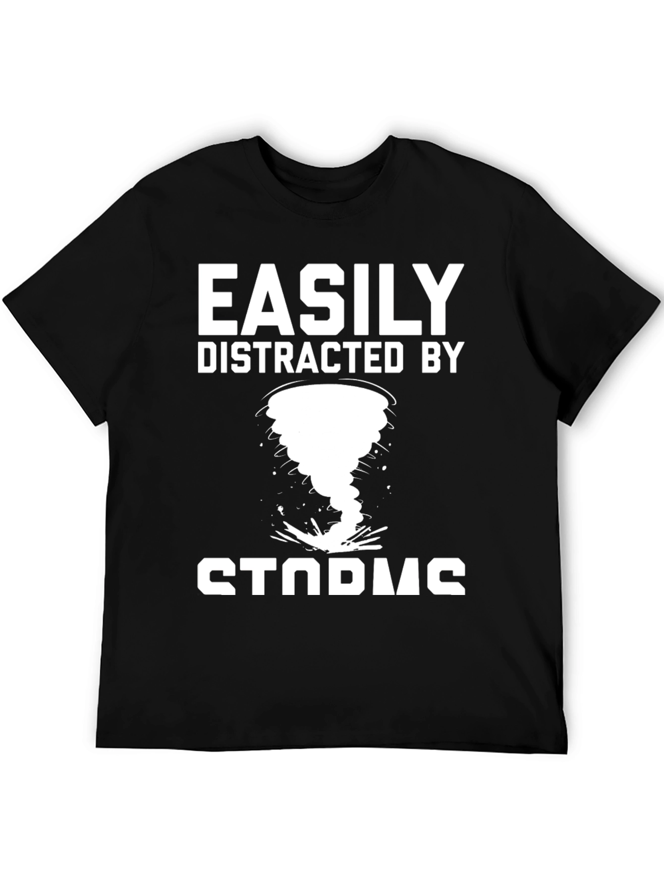 Black Easily Distracted By Storms T-Shirt view 5