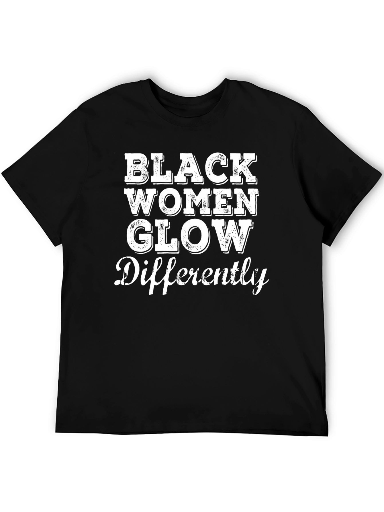 Black Black Women Glow Differently Graphic Tee view 5