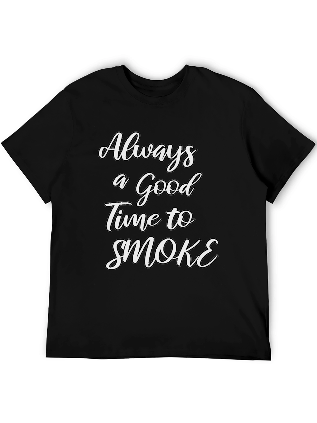 Black Always a Good Time to Smoke T-Shirt view 5