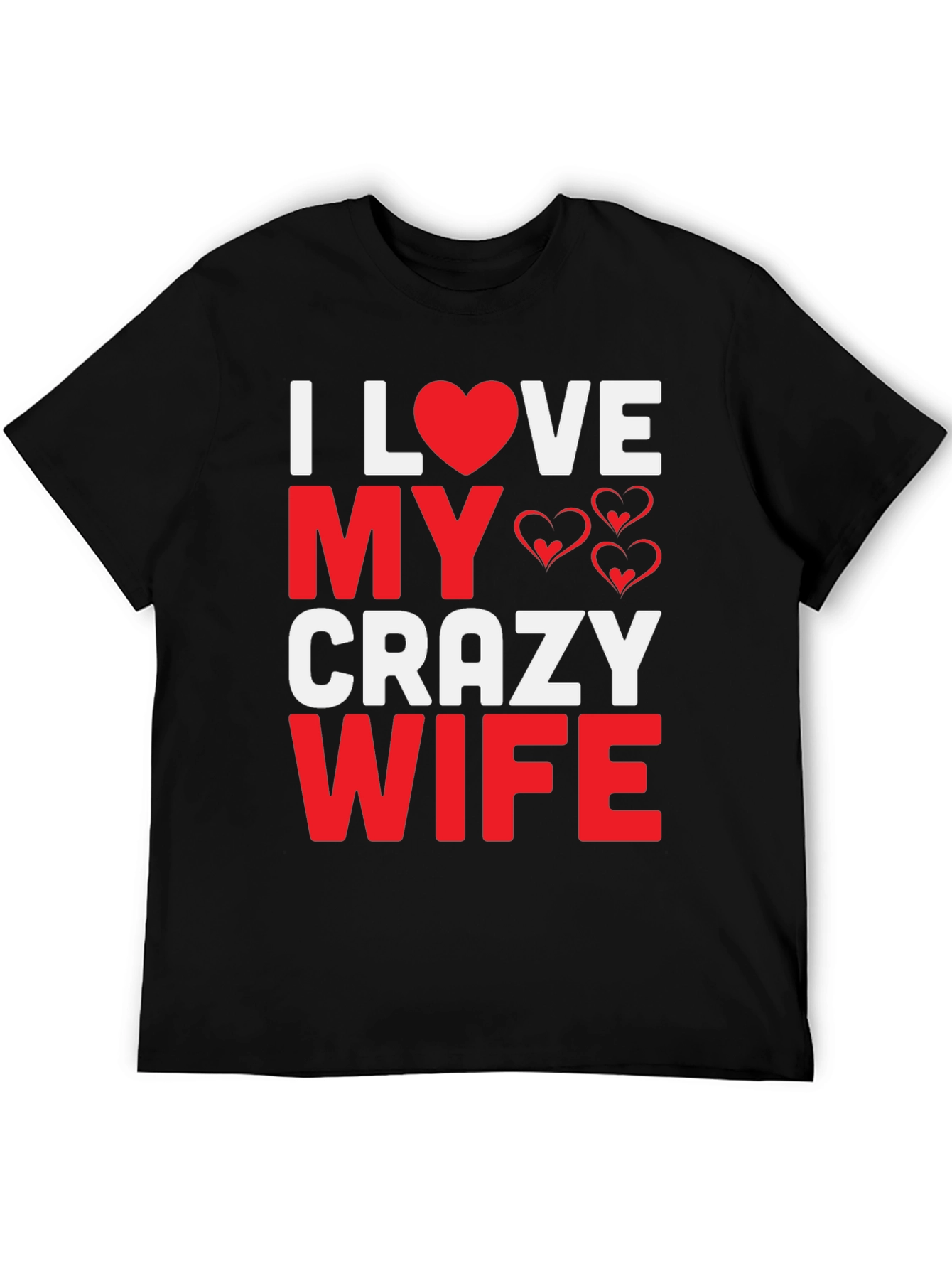 Black I Love My Crazy Wife Graphic Tee view 5