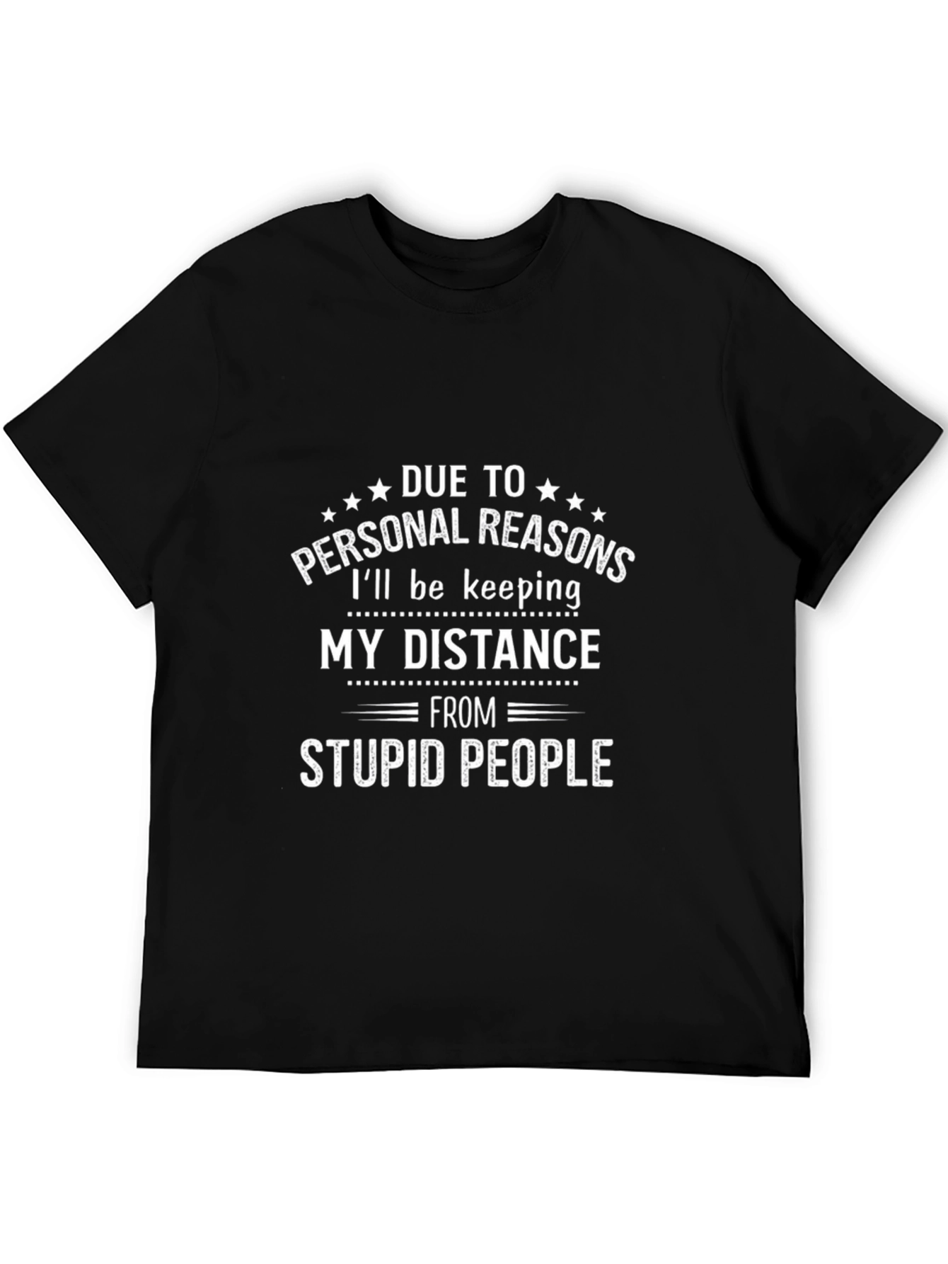 Black Distance From Stupid People Tee view 5