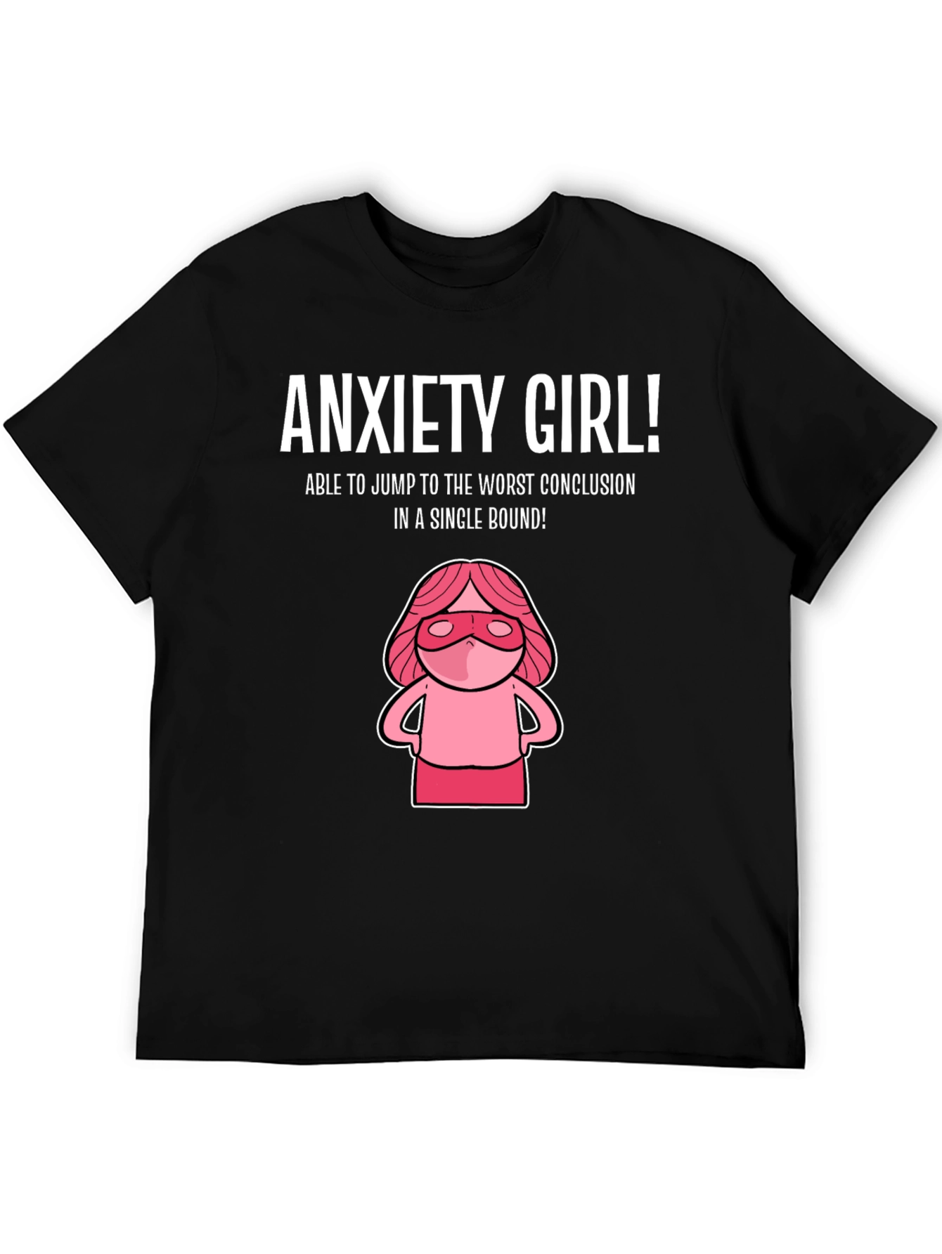 Black Anxiety Girl T-Shirt - Funny Graphic Tee view 5