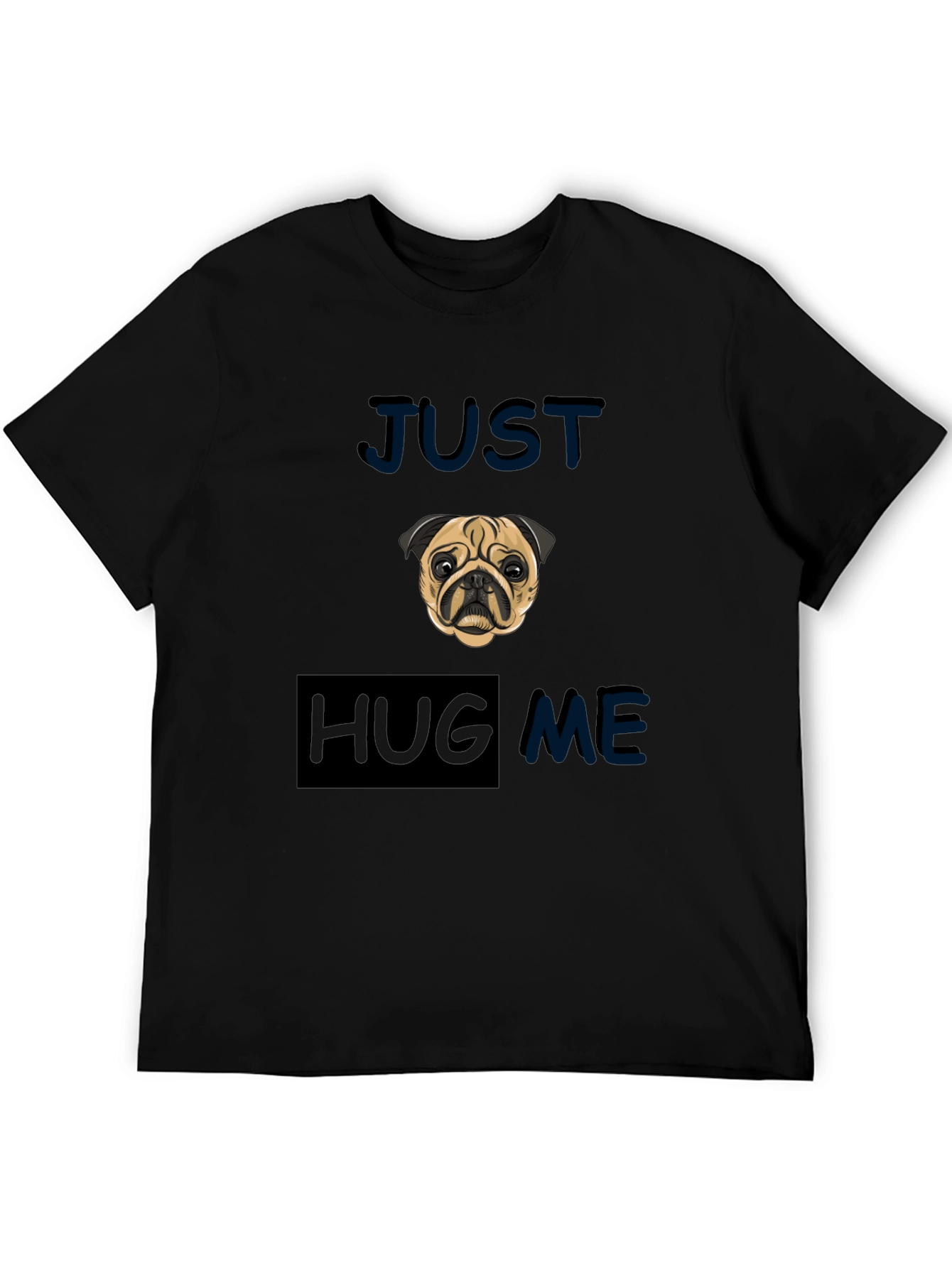 Pug 'Just Hug Me' Black T-Shirt - 5