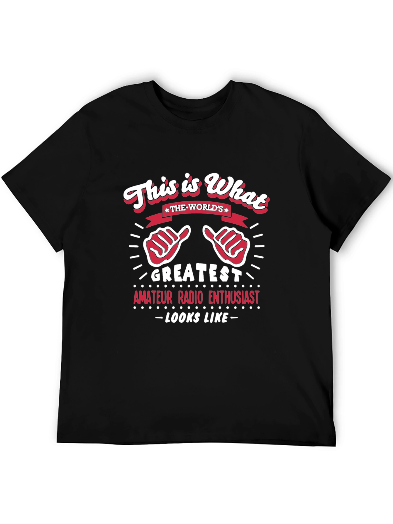 Black Greatest Amateur Radio Enthusiast Black T-Shirt view 5