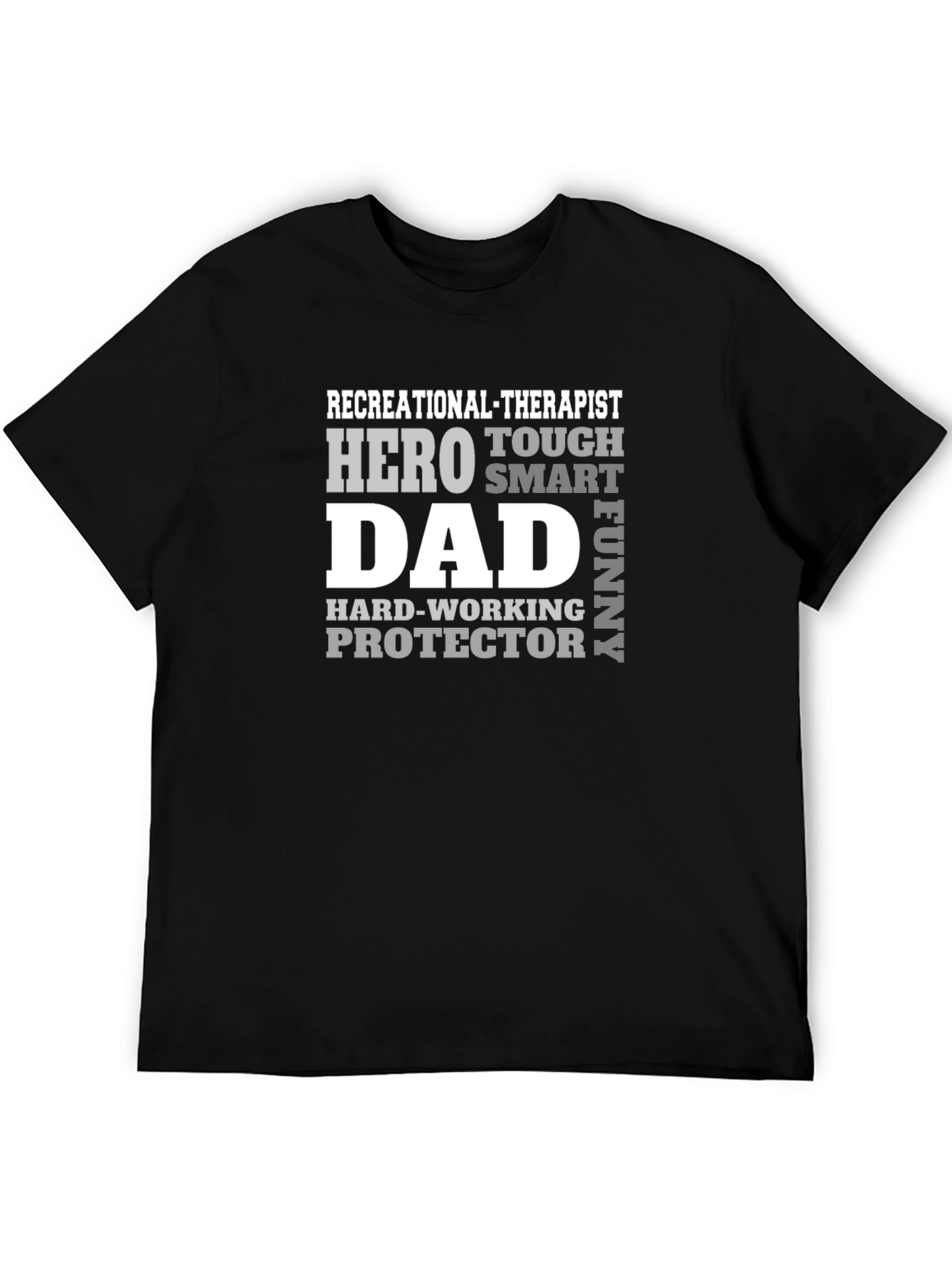 Black Recreational Therapist Dad T-Shirt - Hero Tough Smart Funny Protector view 5