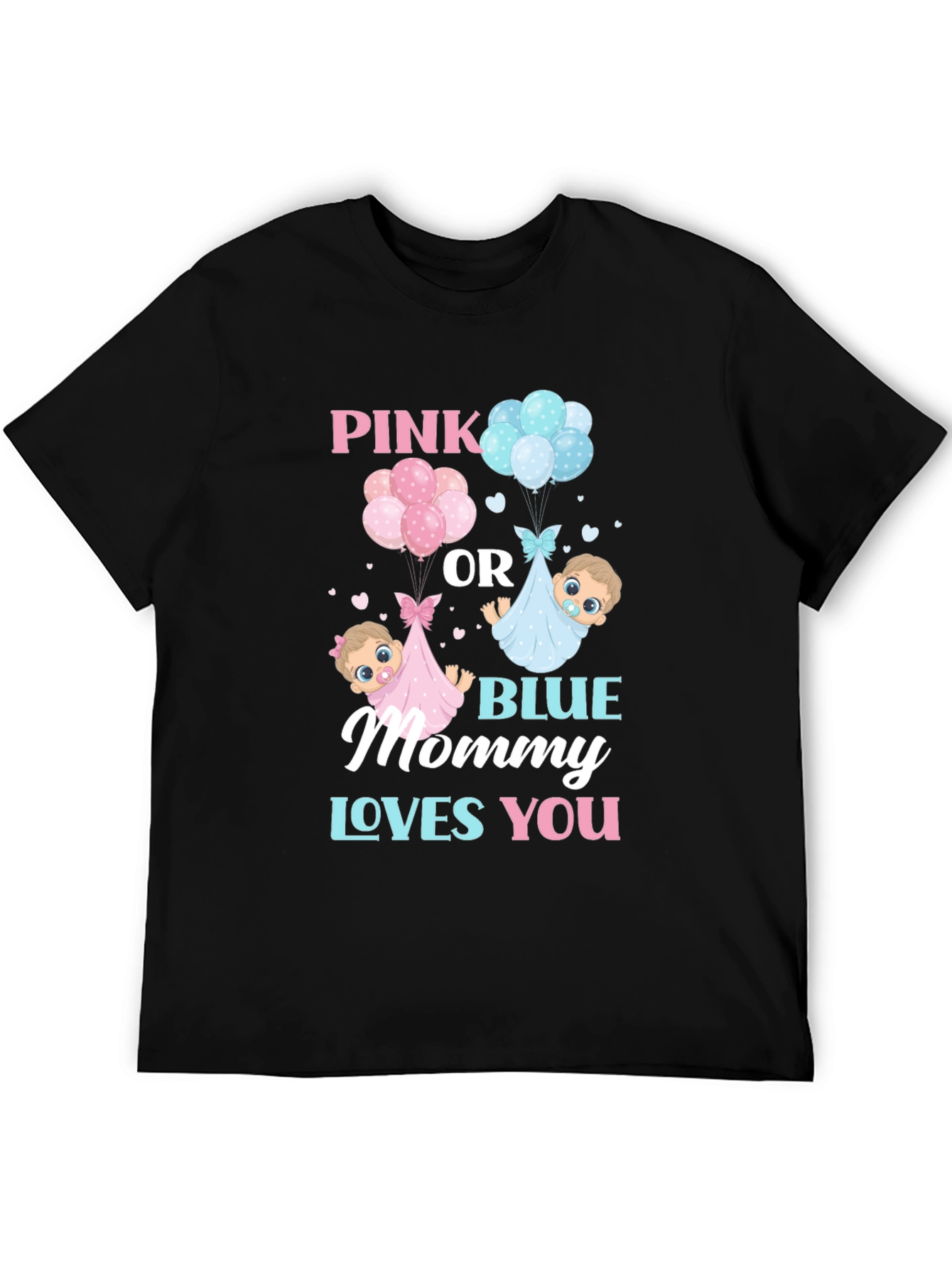 Pink or Blue Mommy Loves You Gender Reveal T-Shirt - 5