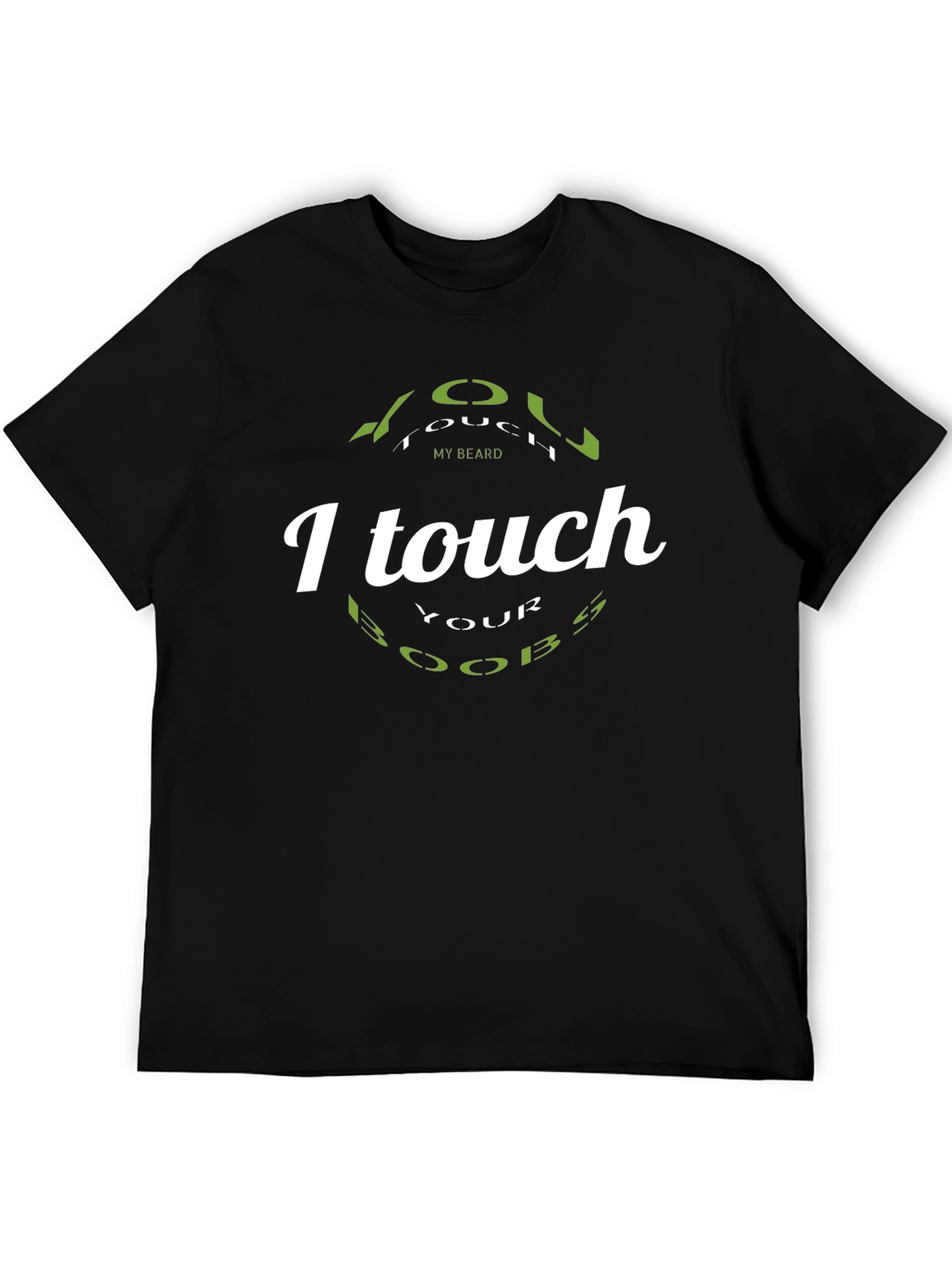 Black Funny T-Shirt - I Touch Your Boobs Tee - Novelty Graphic Top view 5