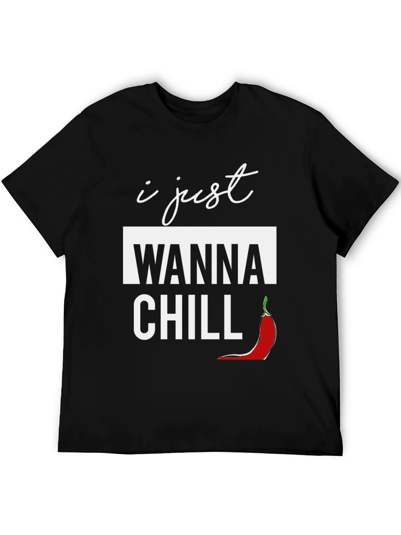 Black I Just Wanna Chill Graphic T-Shirt view 5