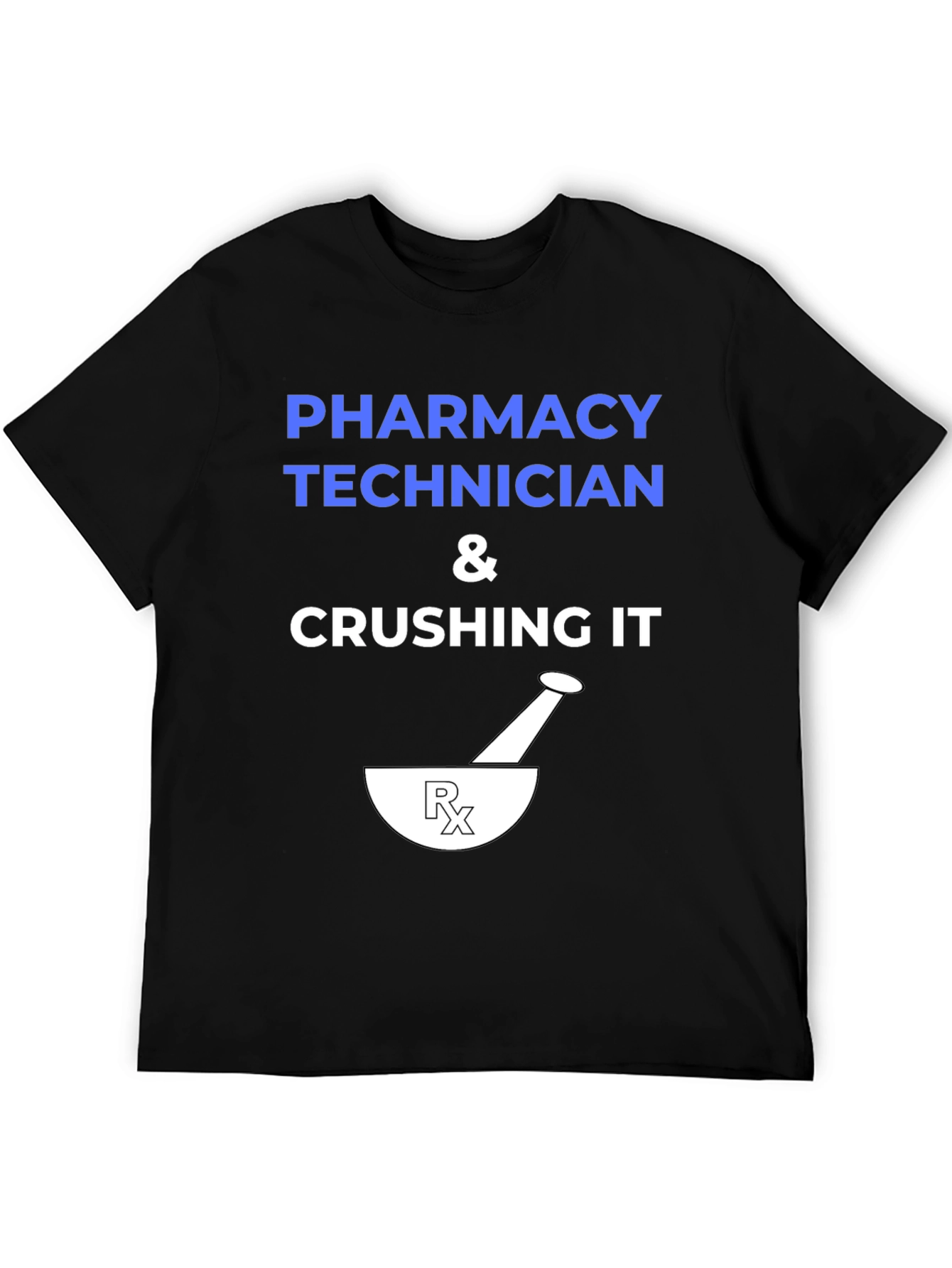 Black Pharmacy Technician Crushing It T-Shirt view 5